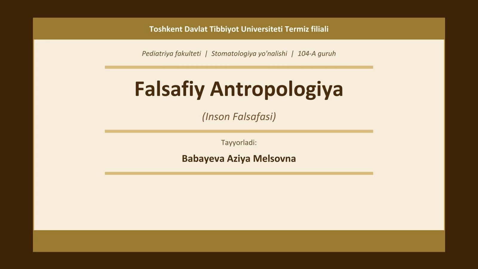 Falsafiy Antropologiya (Inson Falsafasi)