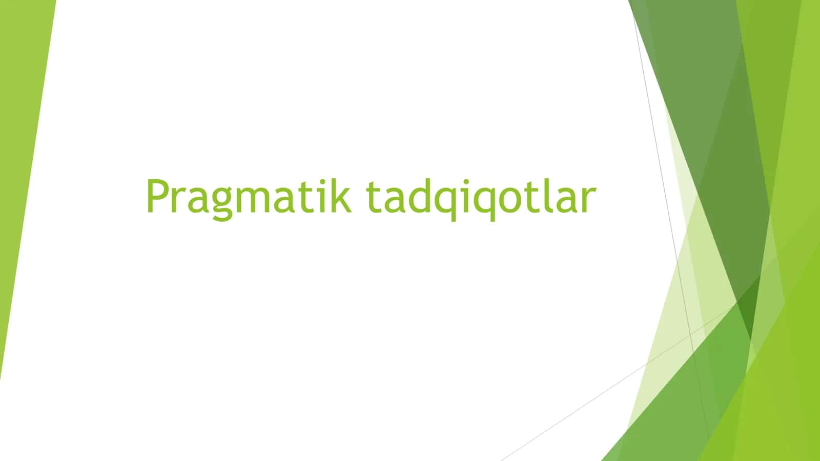 Pragmatik tadqiqotlar