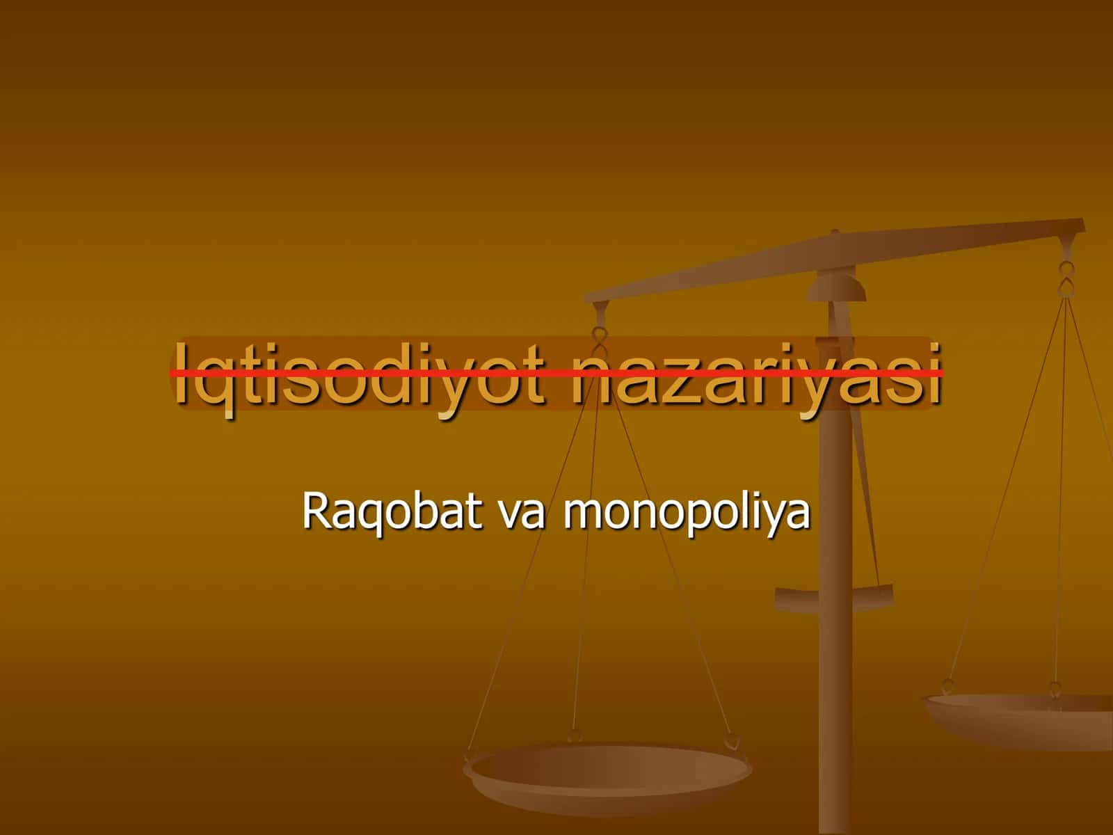 Raqobat va monopoliya