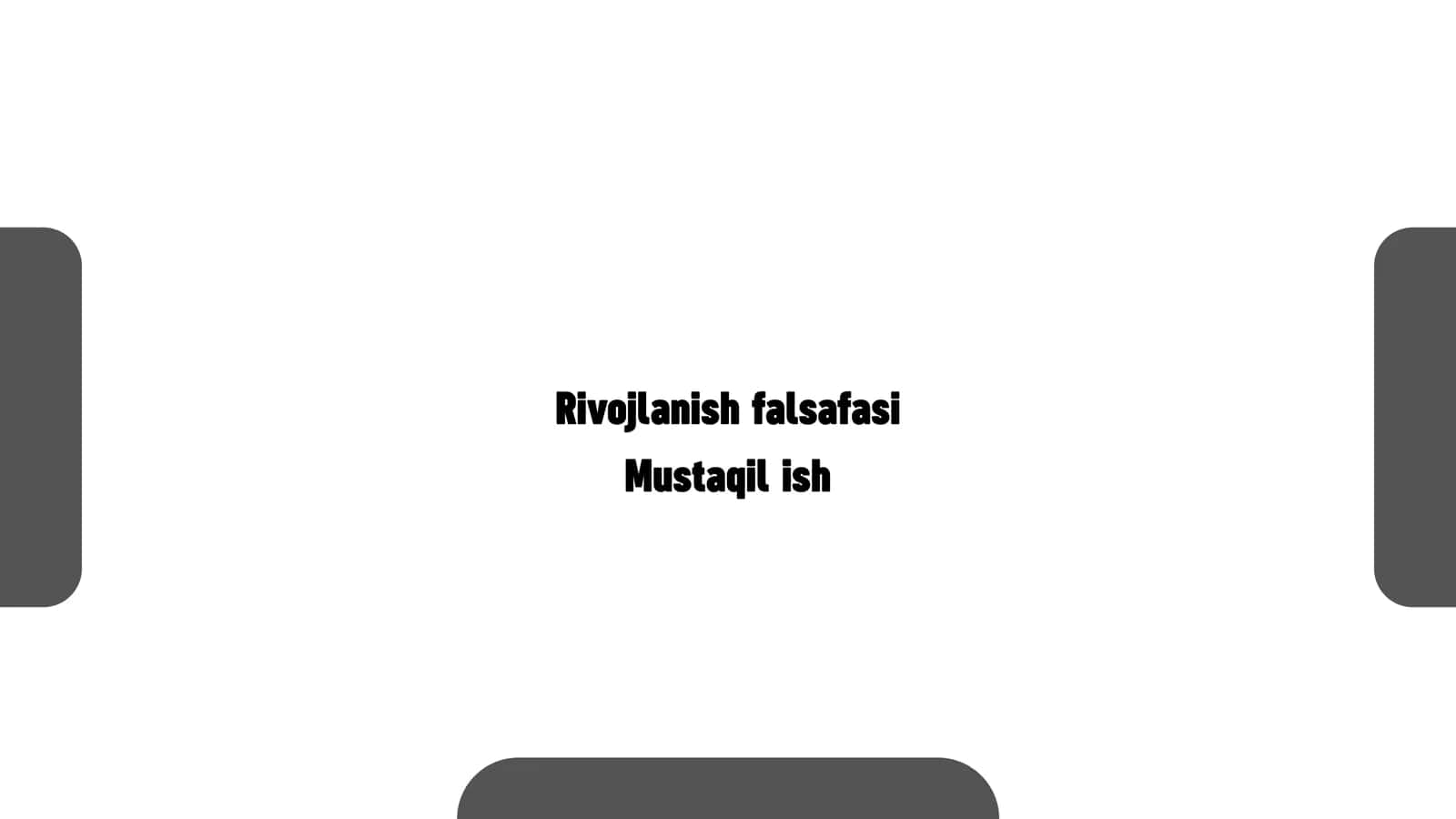 Rivojlanish falsafasi