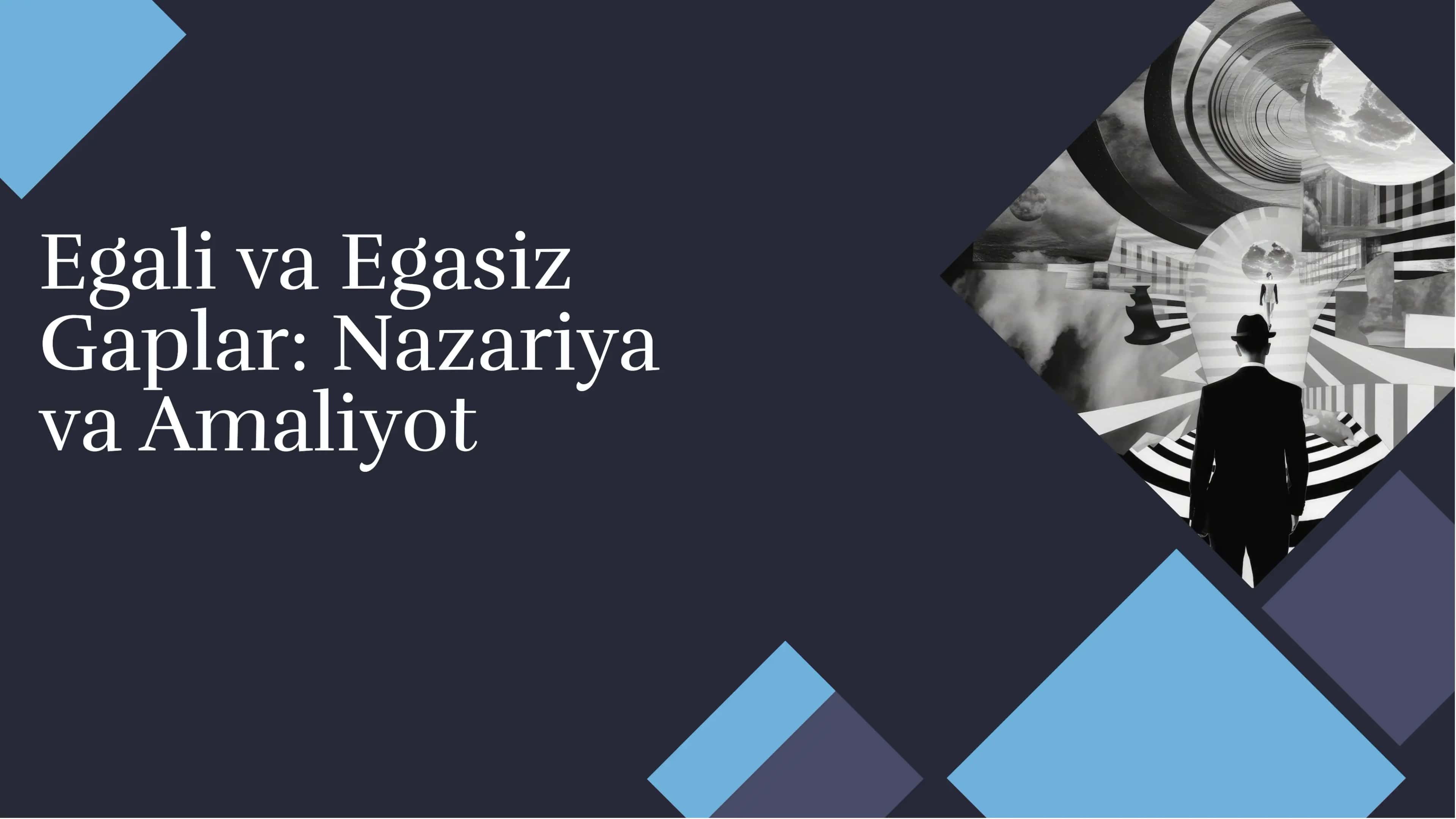 Egali va Egasiz Gaplar: Nazariya va Amaliyot