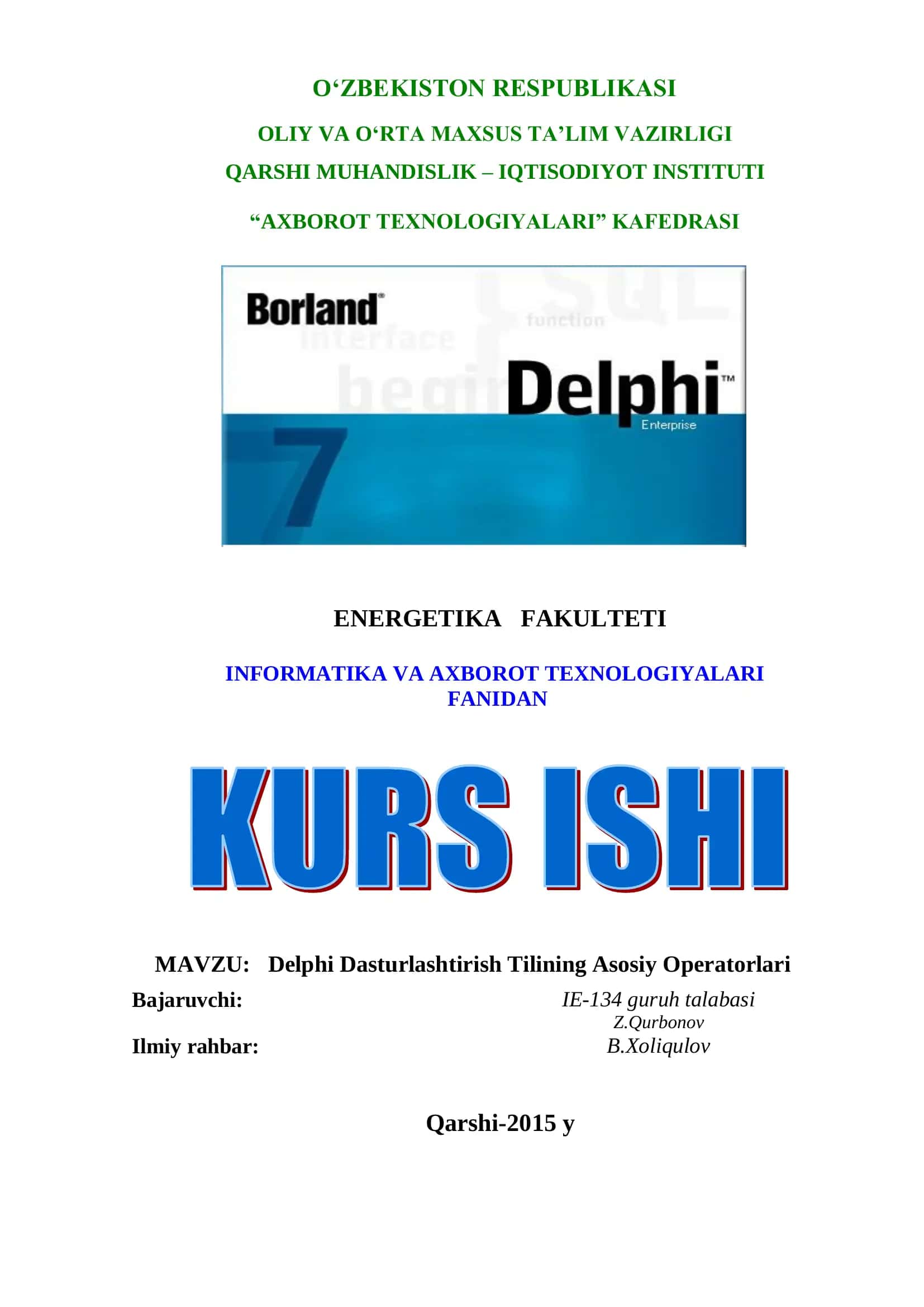 Delphi Dasturlashtirish Tilining Asosiy Operatorlari