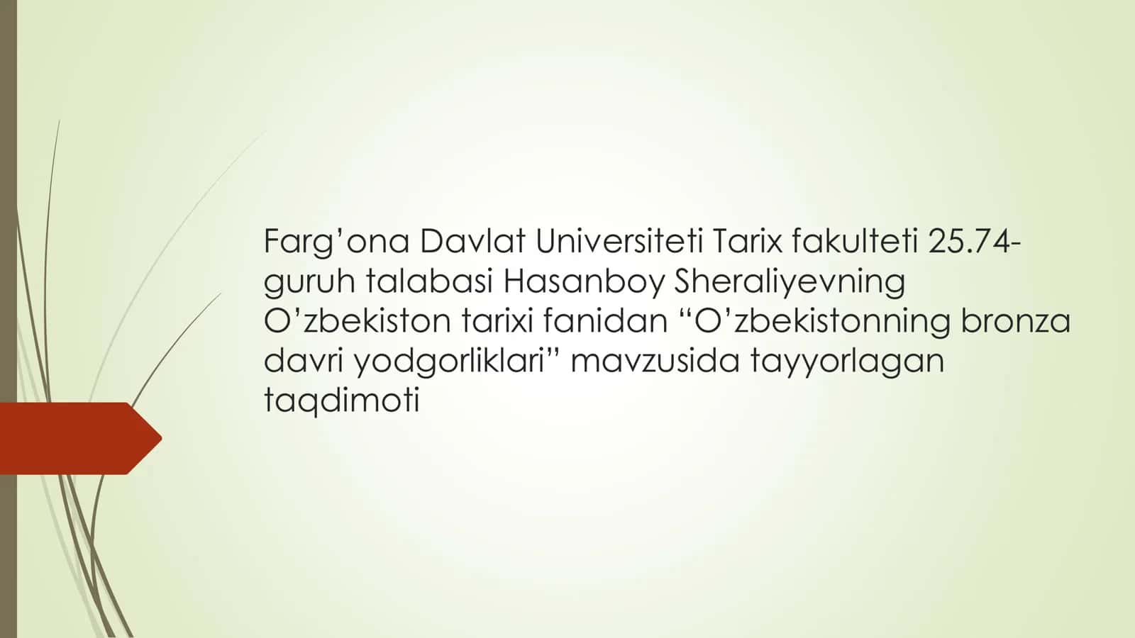 O‘zbekistonning bronza davri yodgorliklari