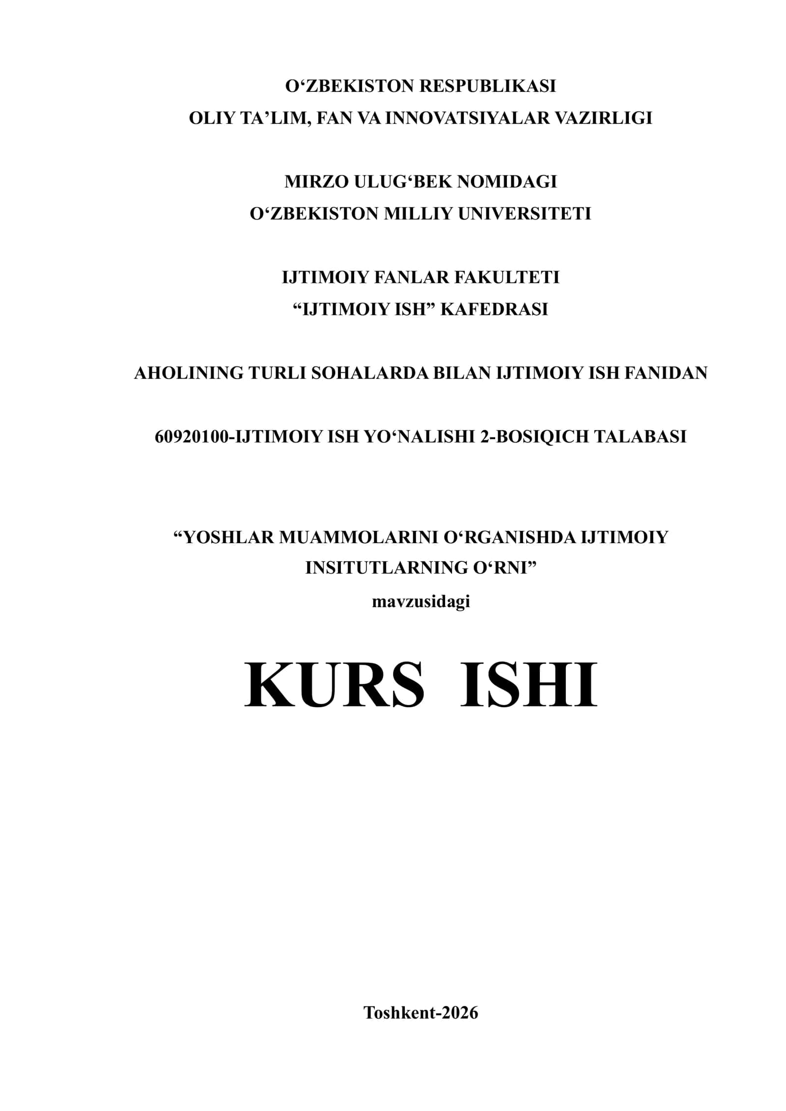 YOSHLAR MUAMMOLARINI O`RGANISHDA IJTIMOIY INSITUTLARNING O`RNI
