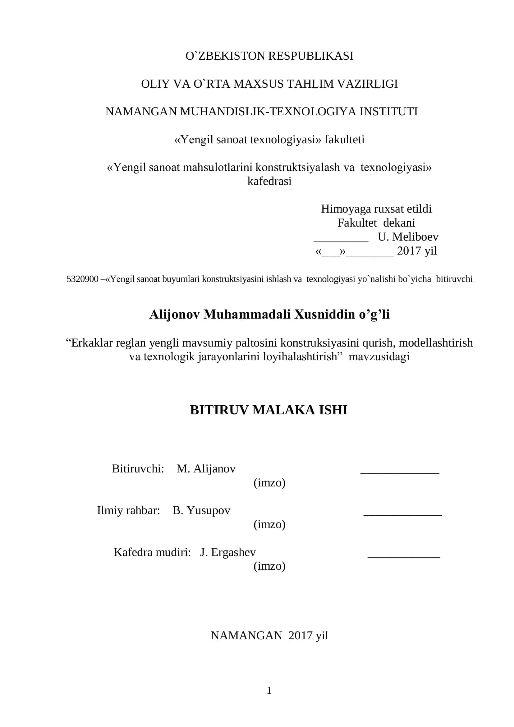 Yengil sanoat buyumlari konstruktsiyasini ishlash va texnologiyasi yo`nalishi bo`yicha bitiruvchi