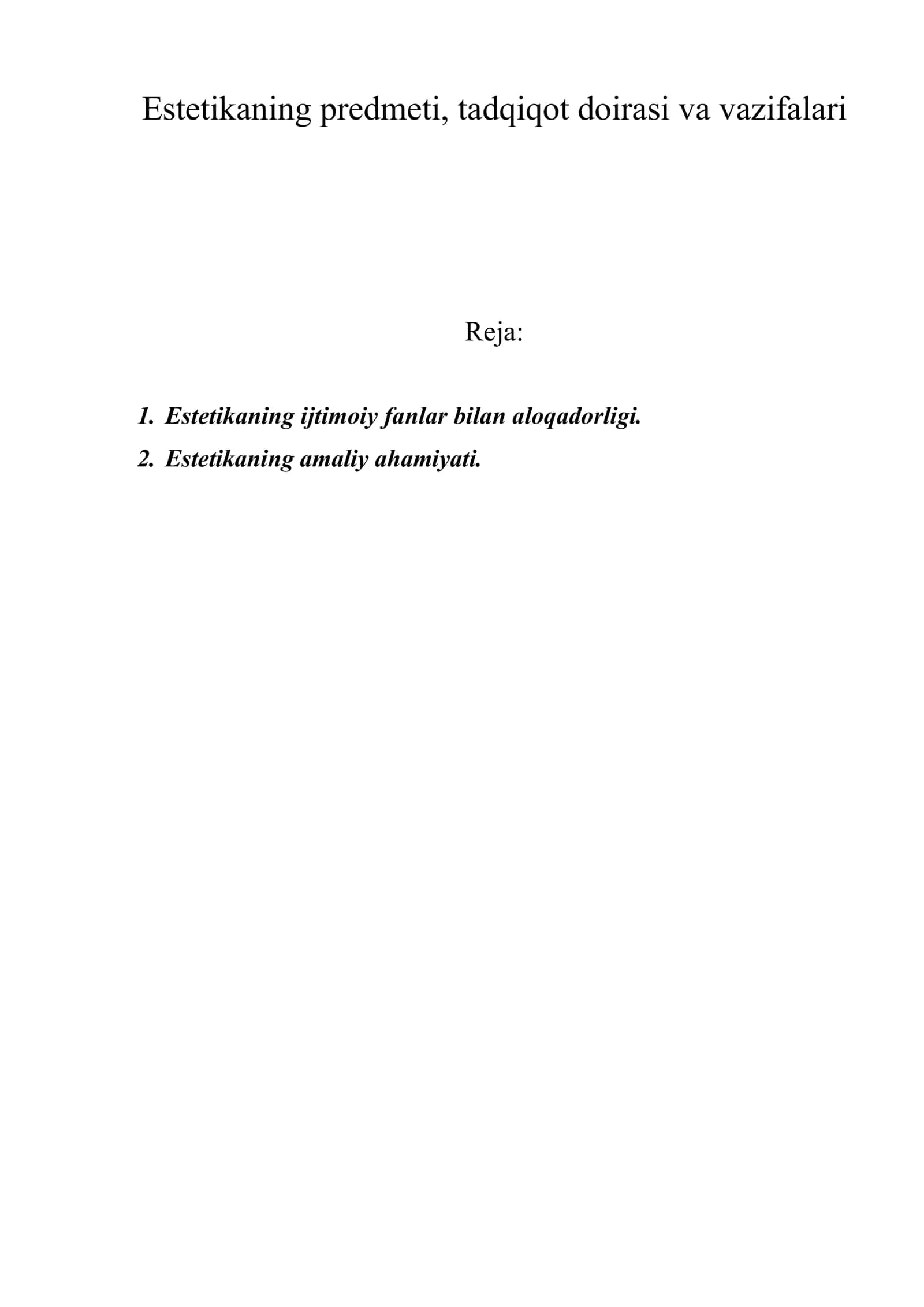 Estetikaning predmeti, tadqiqot doirasi va vazifalari