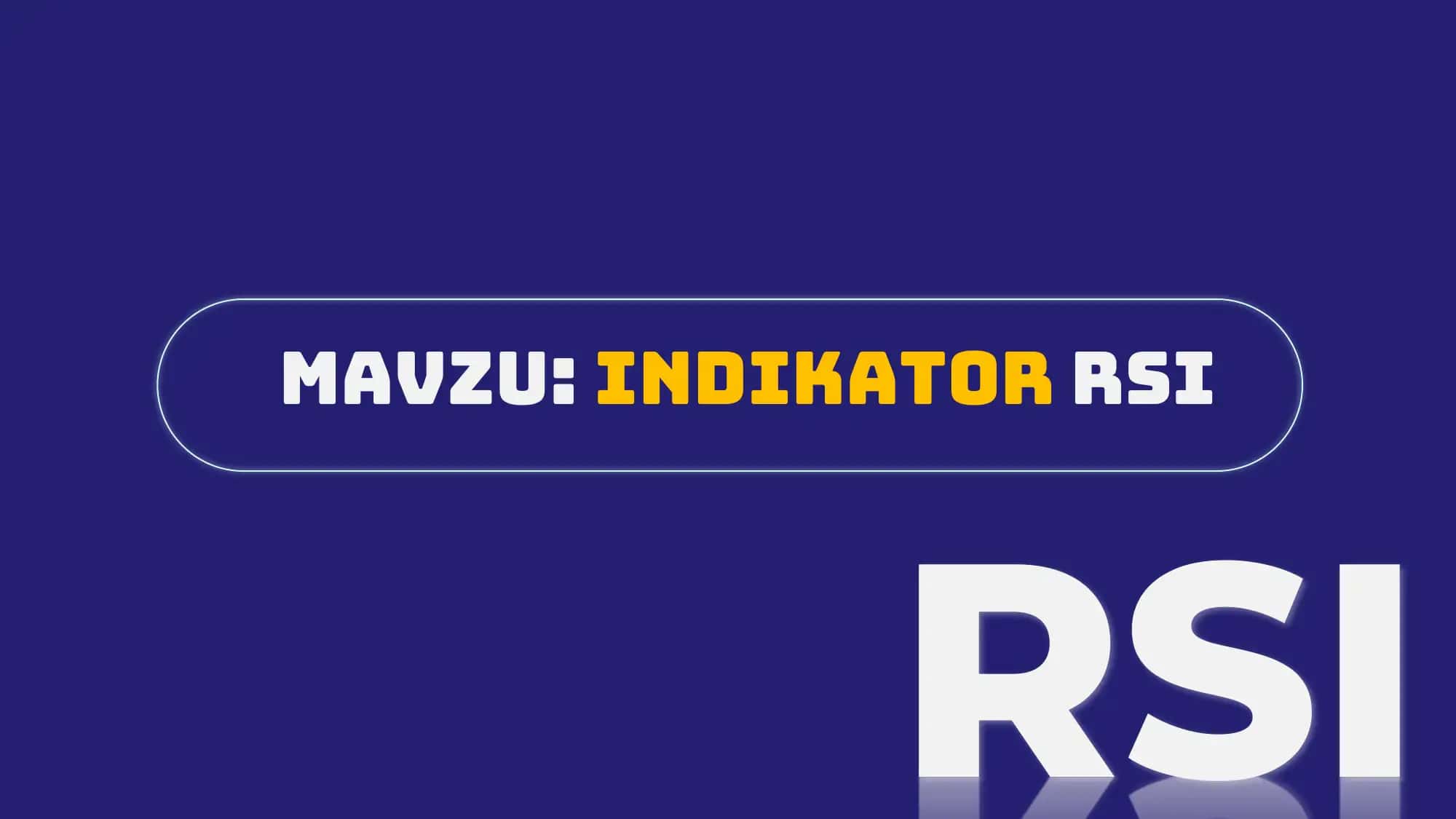 RSI Indikatori