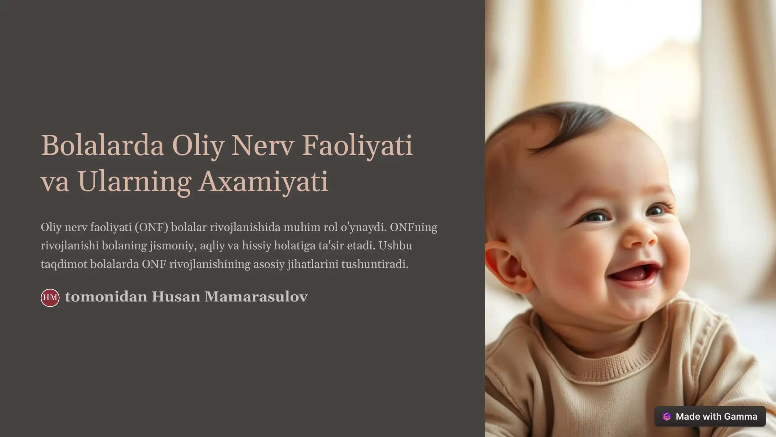 Bolalarda Oliy Nerv Faoliyati va Ularning Axamiyati