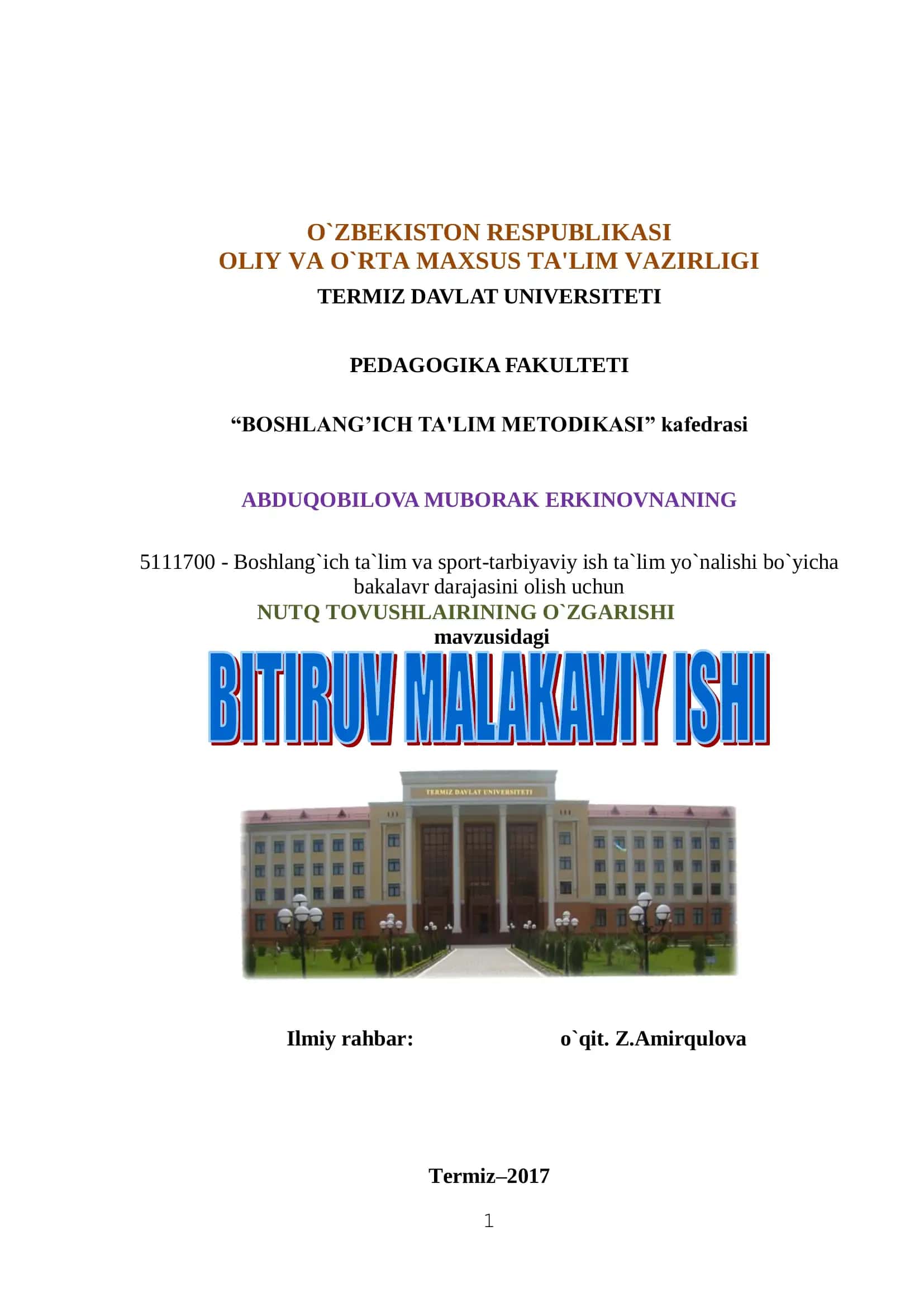 Ilmiy rahbar: o`qit. Z.Amirqulova