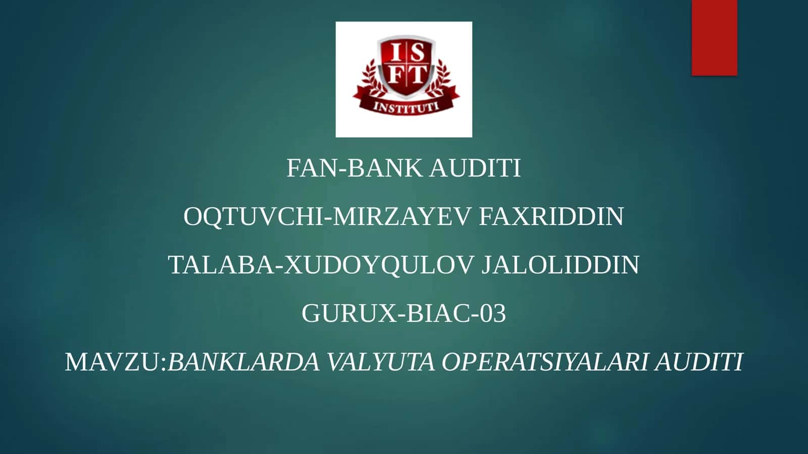 BANKLARDA VALYUTA OPERATSIYALARI AUDITI