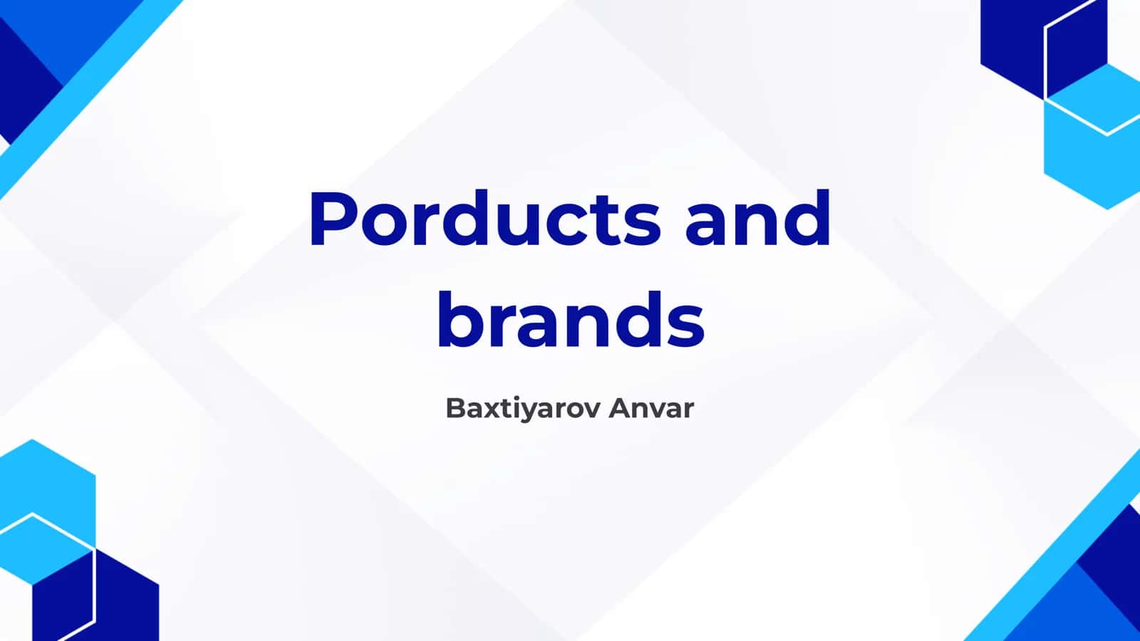 Products and Brands