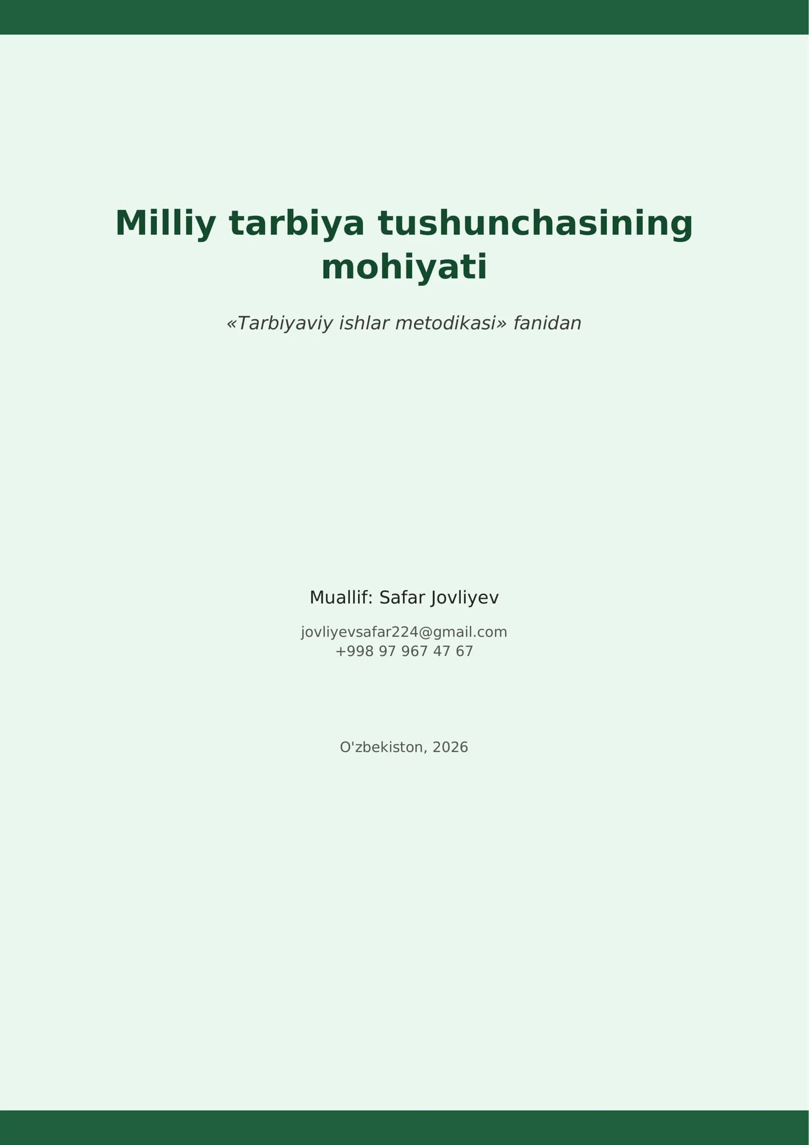 Milliy tarbiya tushunchasining Mohiyati