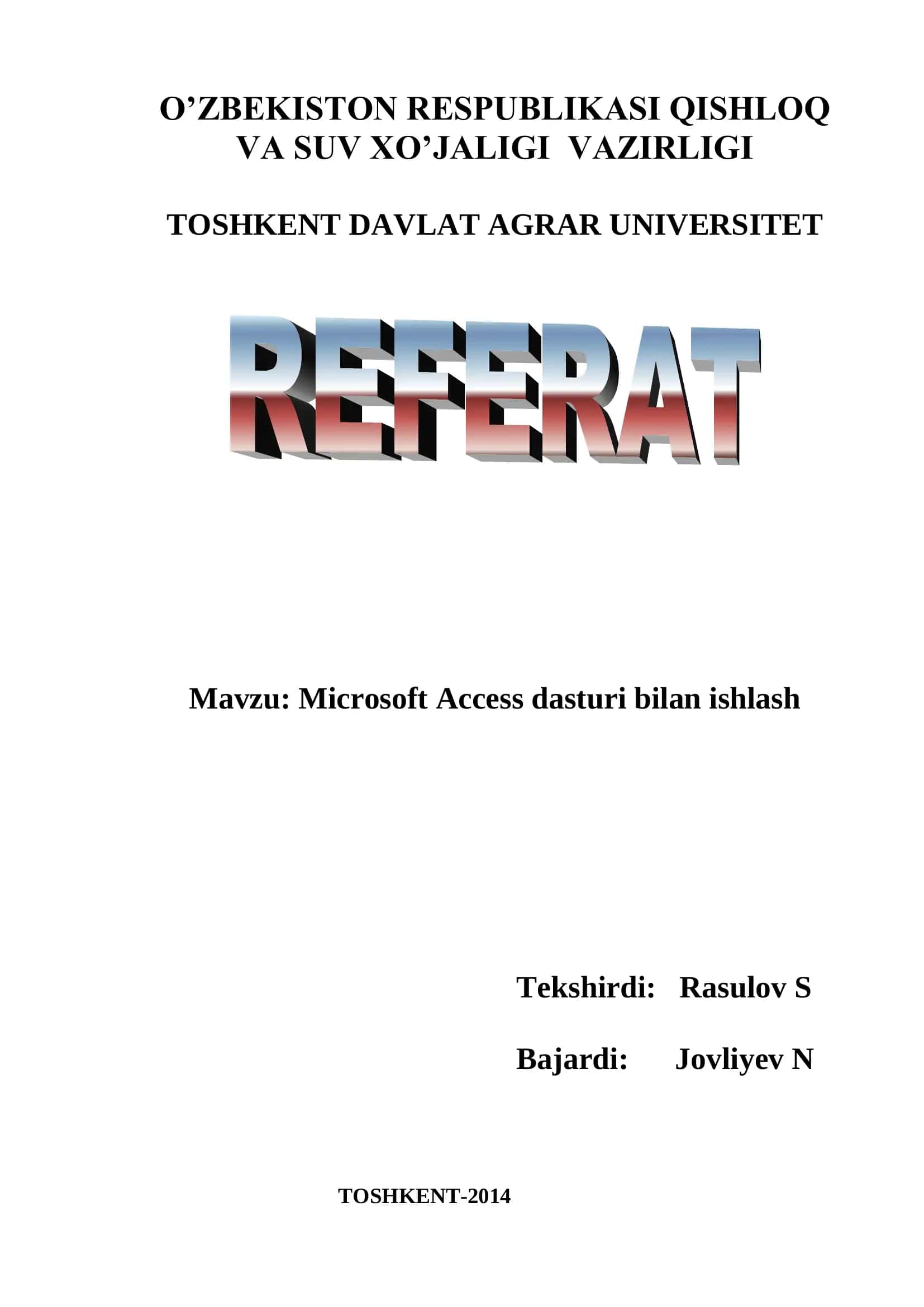 Microsoft Access dasturi bilan ishlash