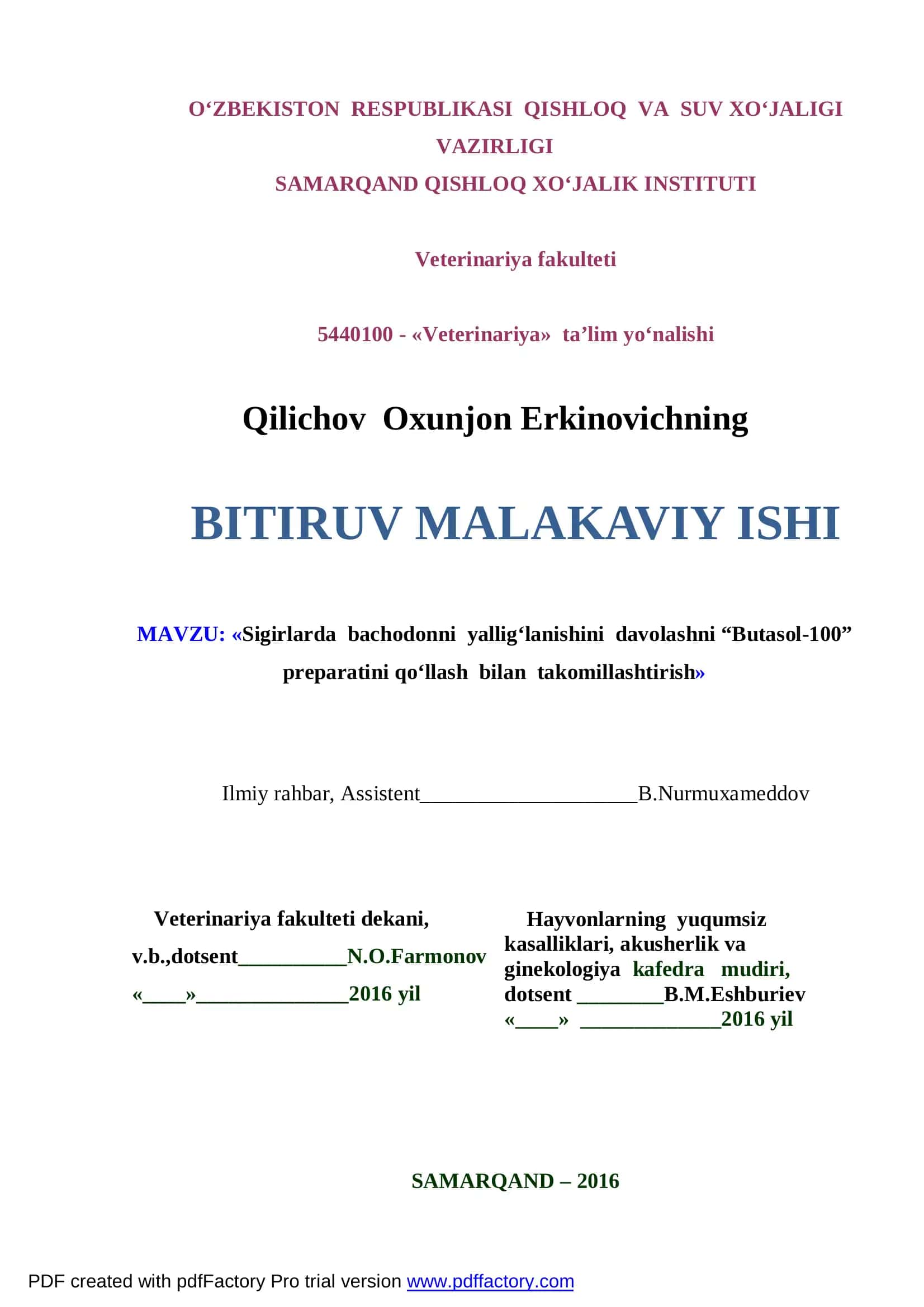 «Sigirlarda bachodonni yallig‘lanishini davolashni “Butasol-100” preparatini qo‘llash bilan takomillashtirish»