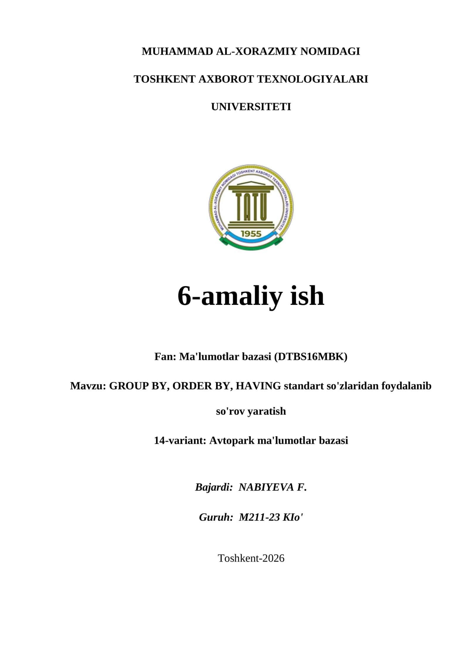 MUHAMMAD AL-XORAZMIY NOMIDAGI TOSHKENT AXBOROT TEXNOLOGIYALARI UNIVERSITETI