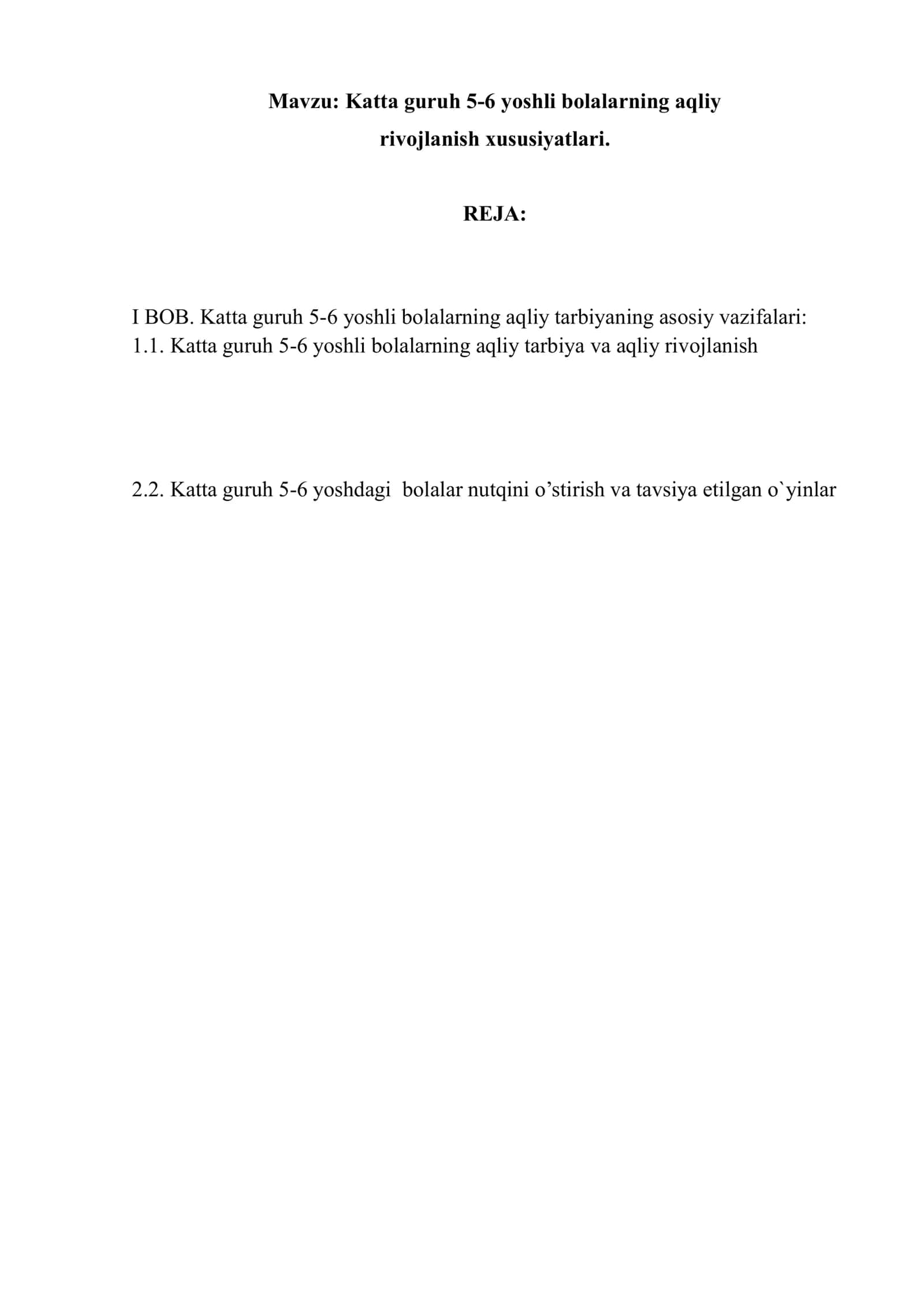 Katta guruh 5-6 yoshli bolalarning aqliy rivojlanish xususiyatlari