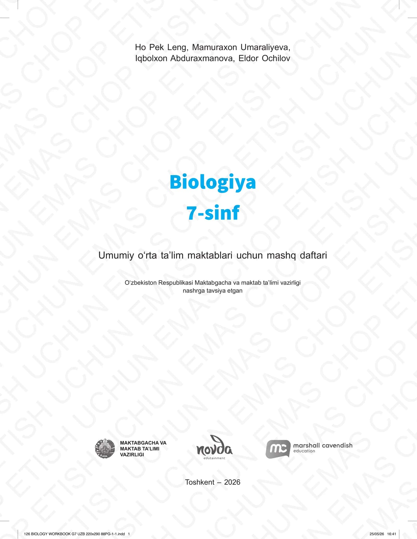 Biologiya. Umumiy o‘rta ta’lim maktablarining 7-sinfi uchun mashq daftari