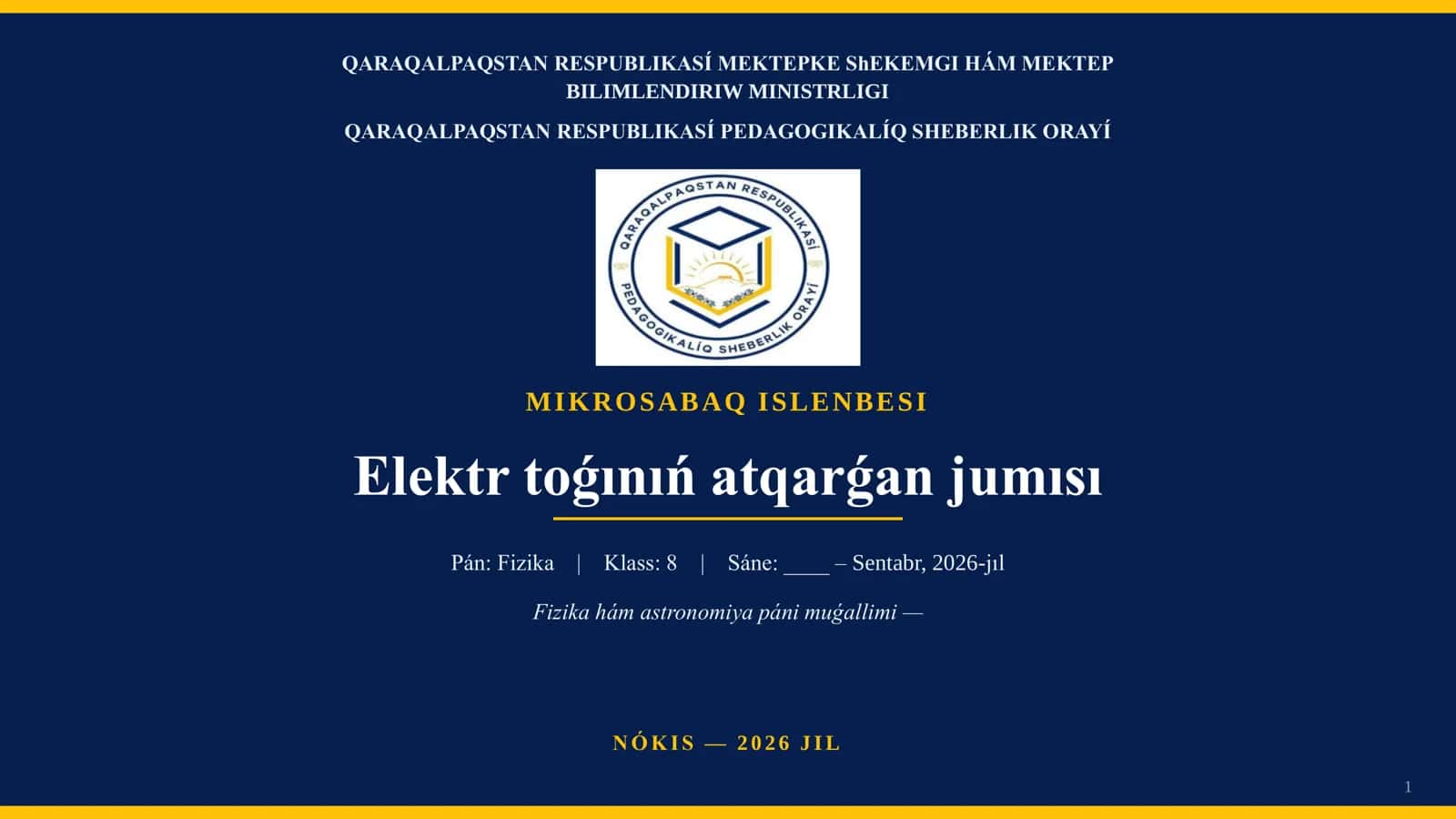 Elektr toǵınıń atqarǵan jumısı
