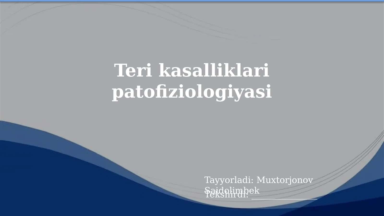 Teri kasalliklari patofiziologiyasi