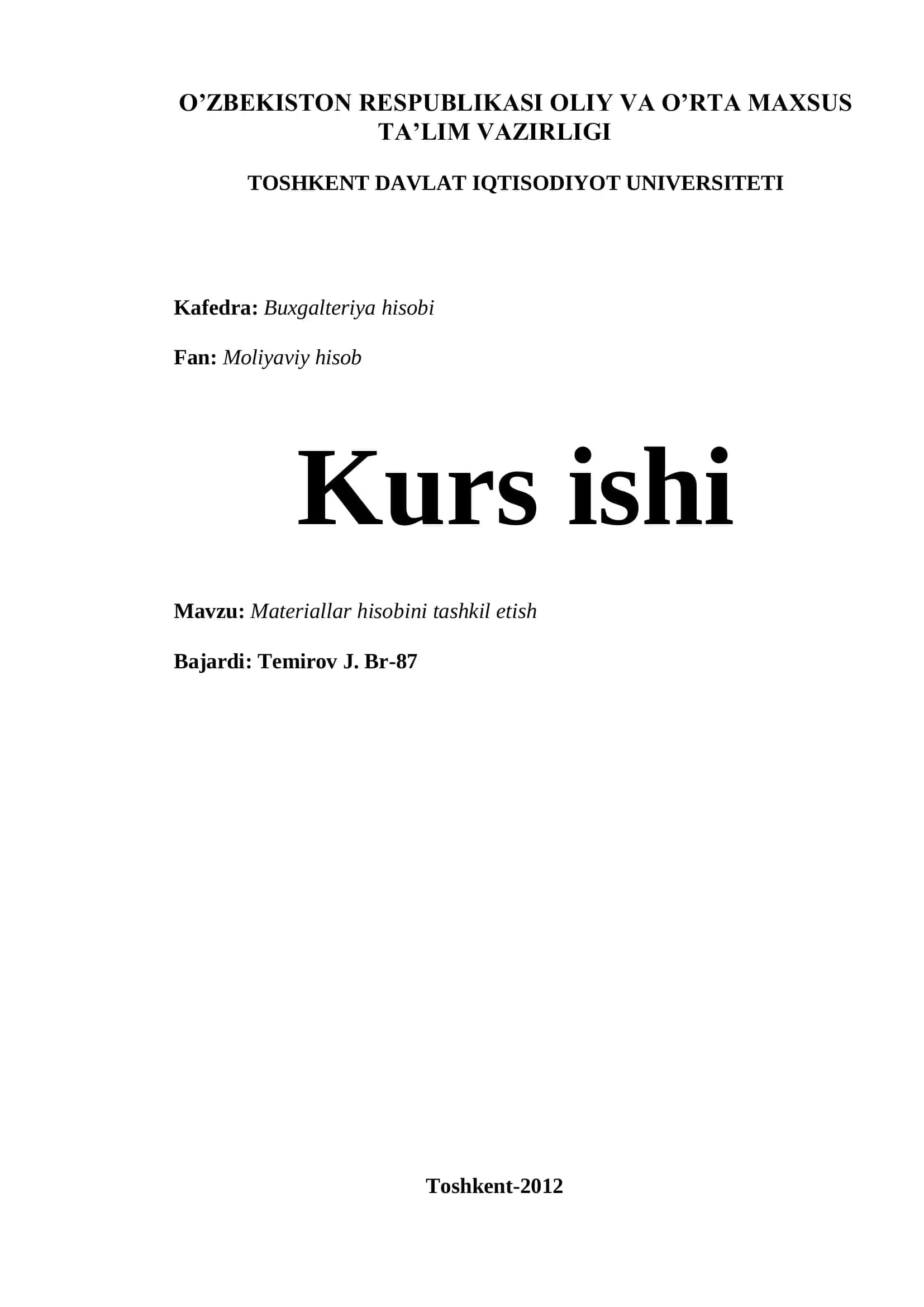 Materiallar hisobini tashkil etish