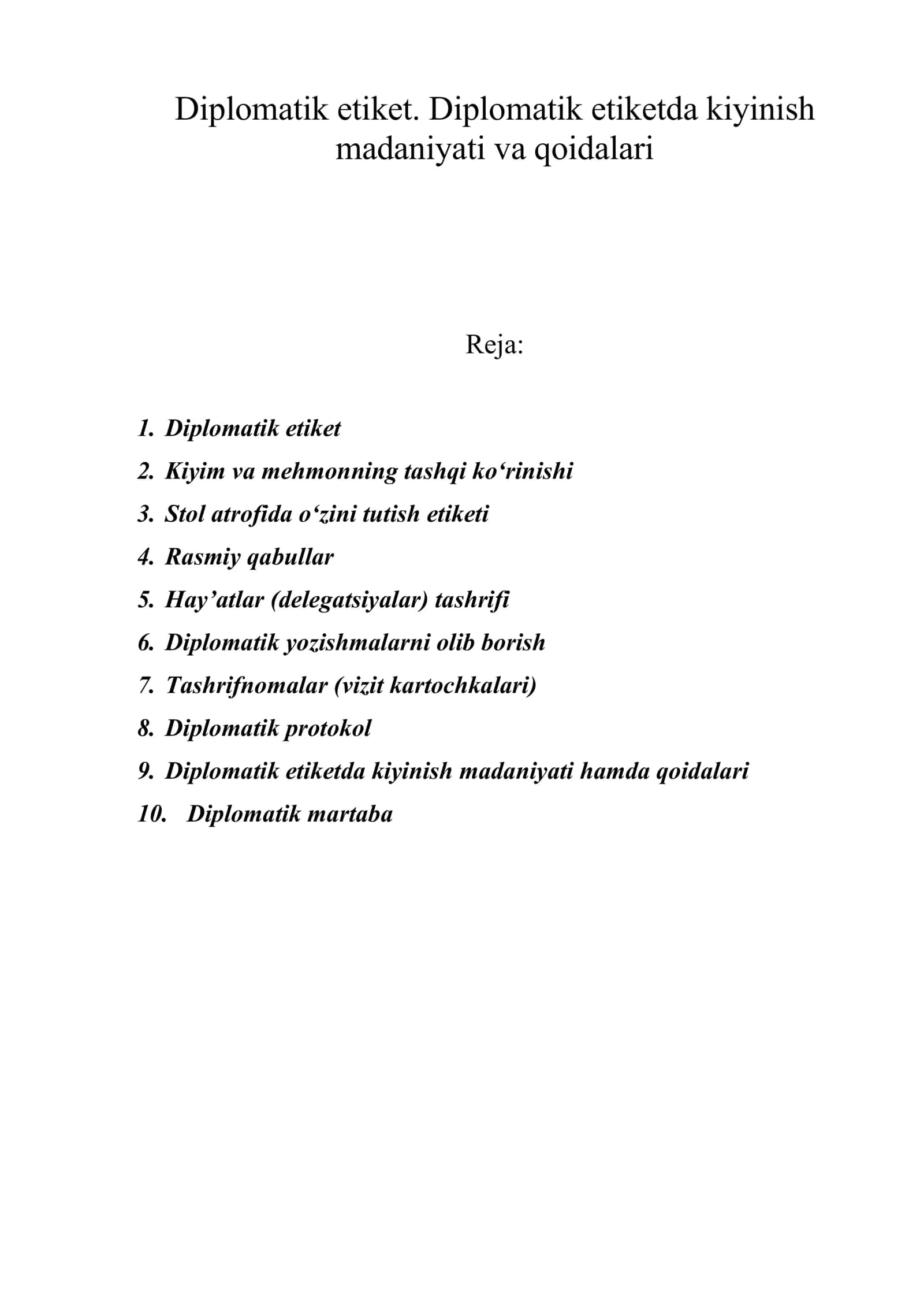 Diplomatik etiket. Diplomatik etiketda kiyinish madaniyati va qoidalari