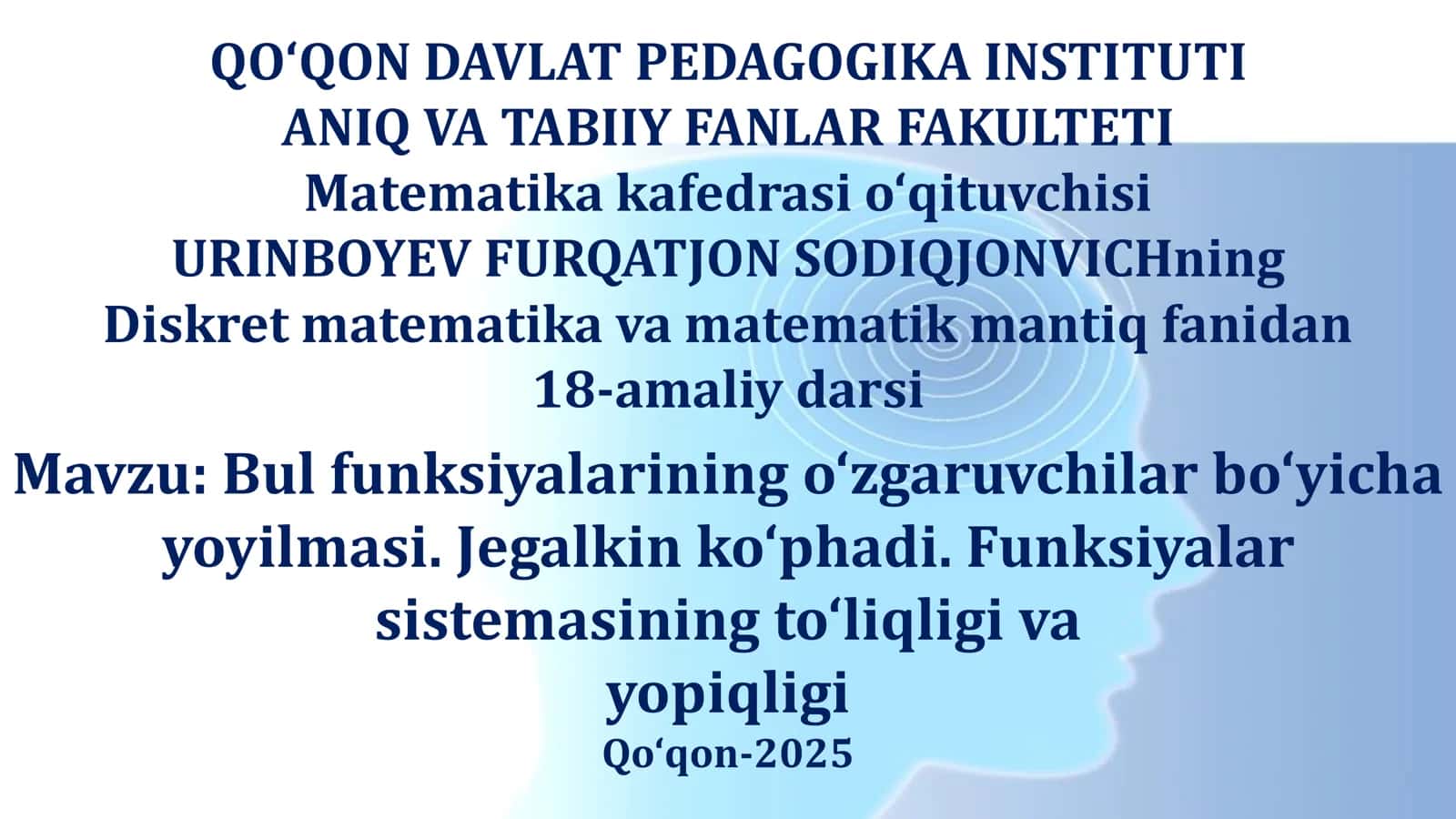 Diskret matematika va matematik mantiq fanidan 18-amaliy darsi