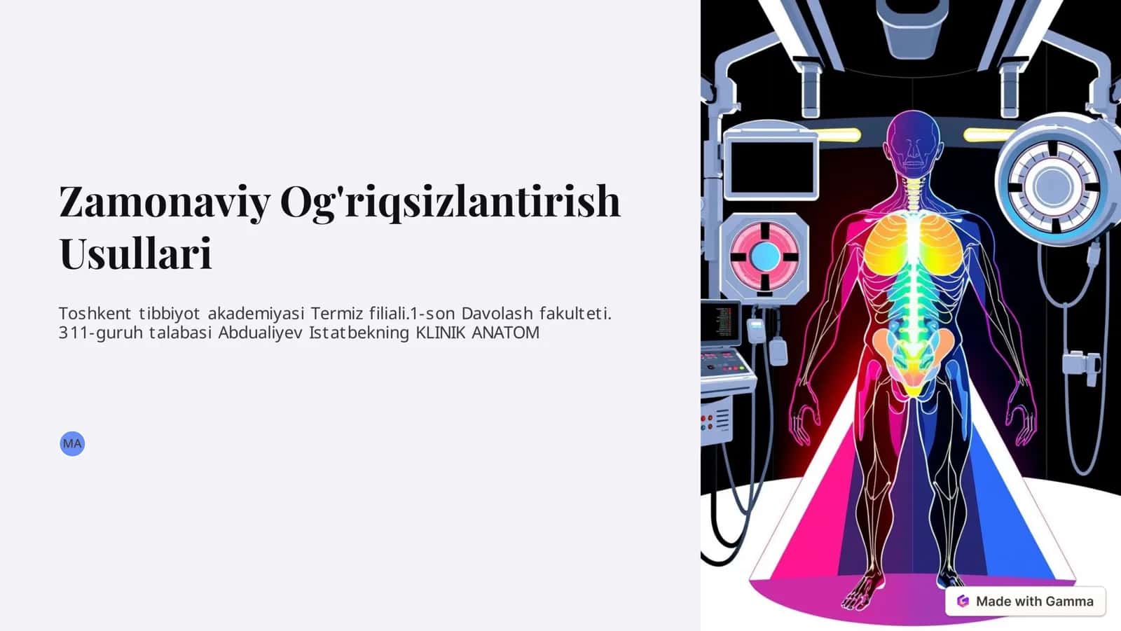 Zamonaviy ogʻriqsizlantirish usullari