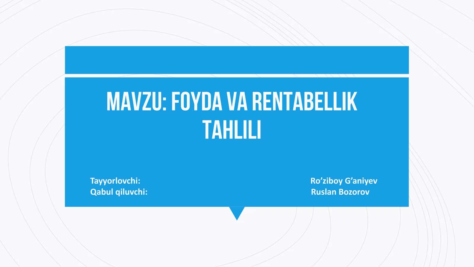 Foyda va rentabellik tahlili