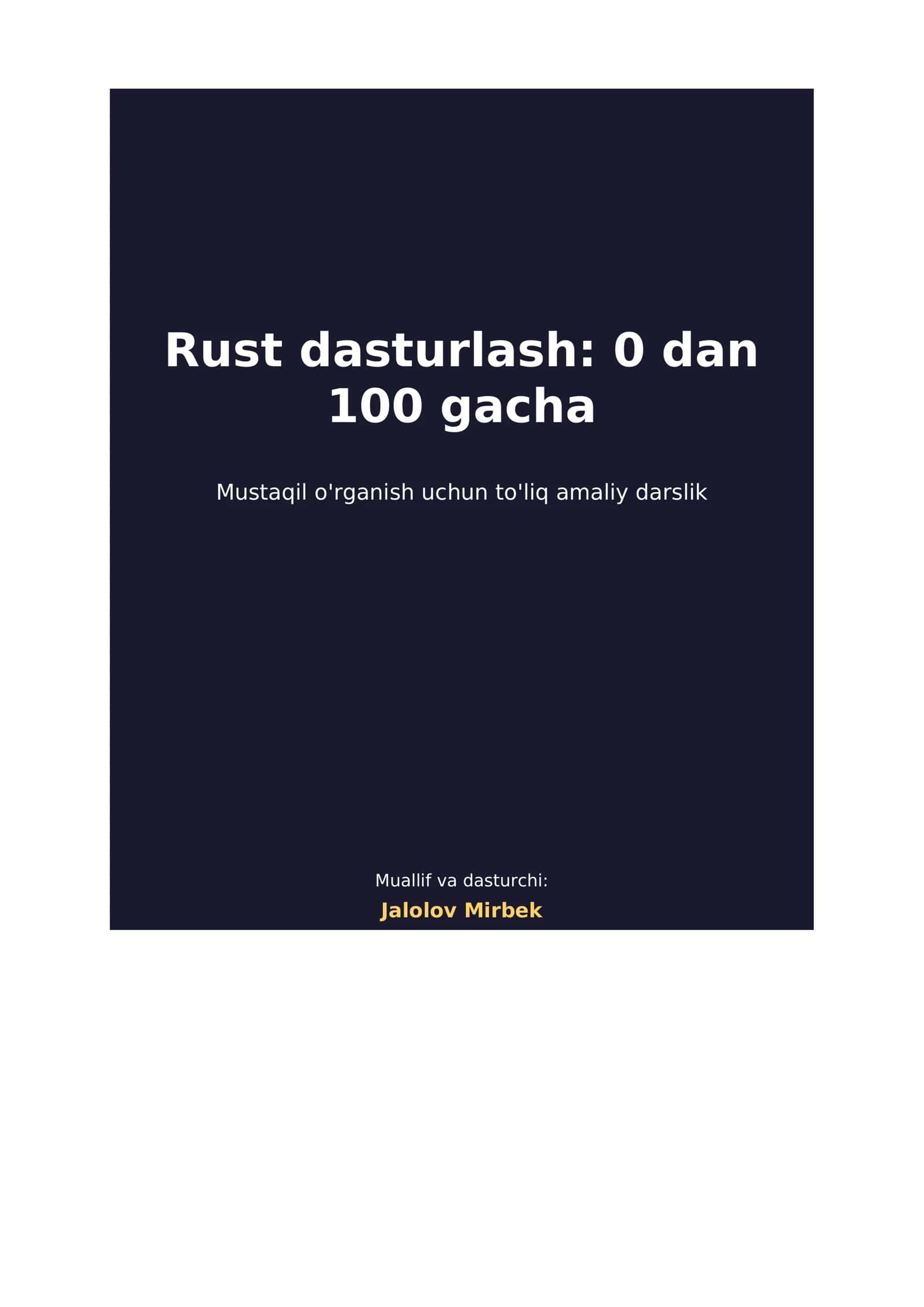 Rust dasturlash: 0 dan 100 gacha