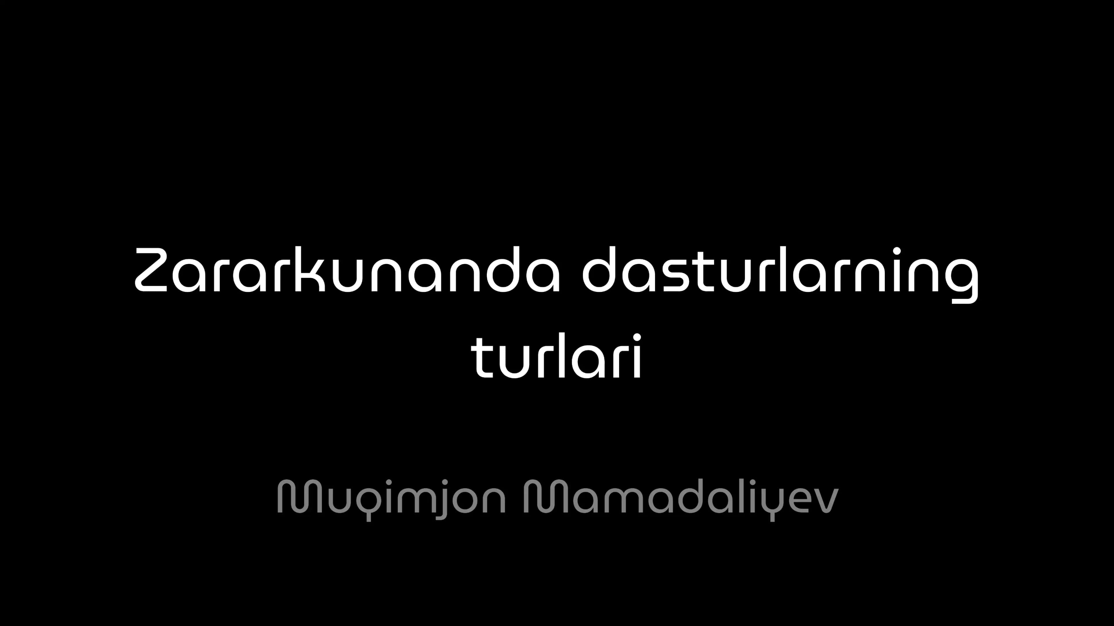 Kiberxavfsizlik fanidan taqdimot - Zararkunanda dasturlar