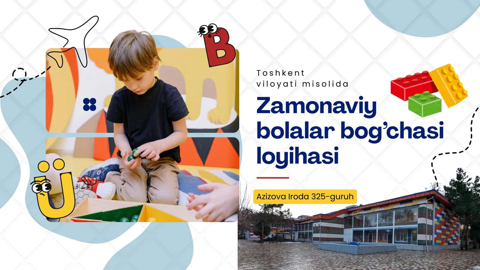 Zamonaviy bolalar bog’chasi loyihasi
