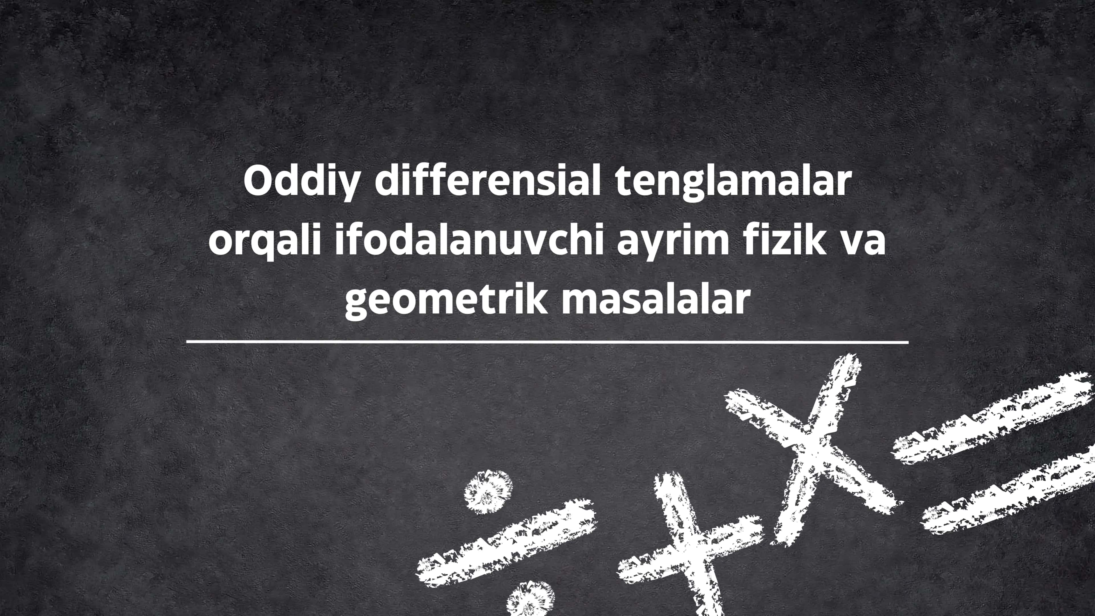 Oddiy differensial tenglamalar