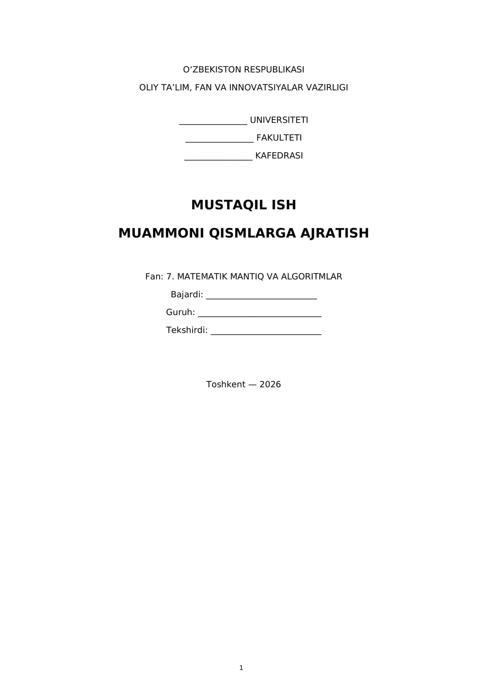 MUSTAQIL ISH - MUAMMONI QISMLARGA AJRATISH