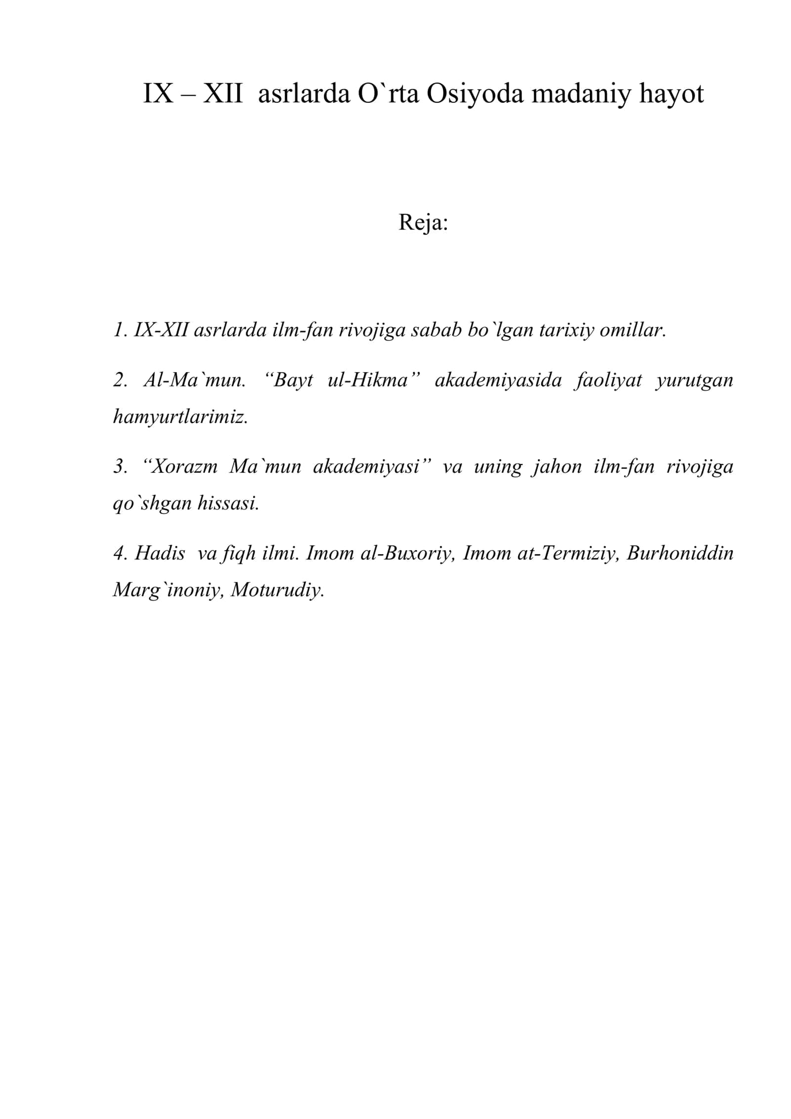 IX – XII asrlarda O`rta Osiyoda madaniy hayot