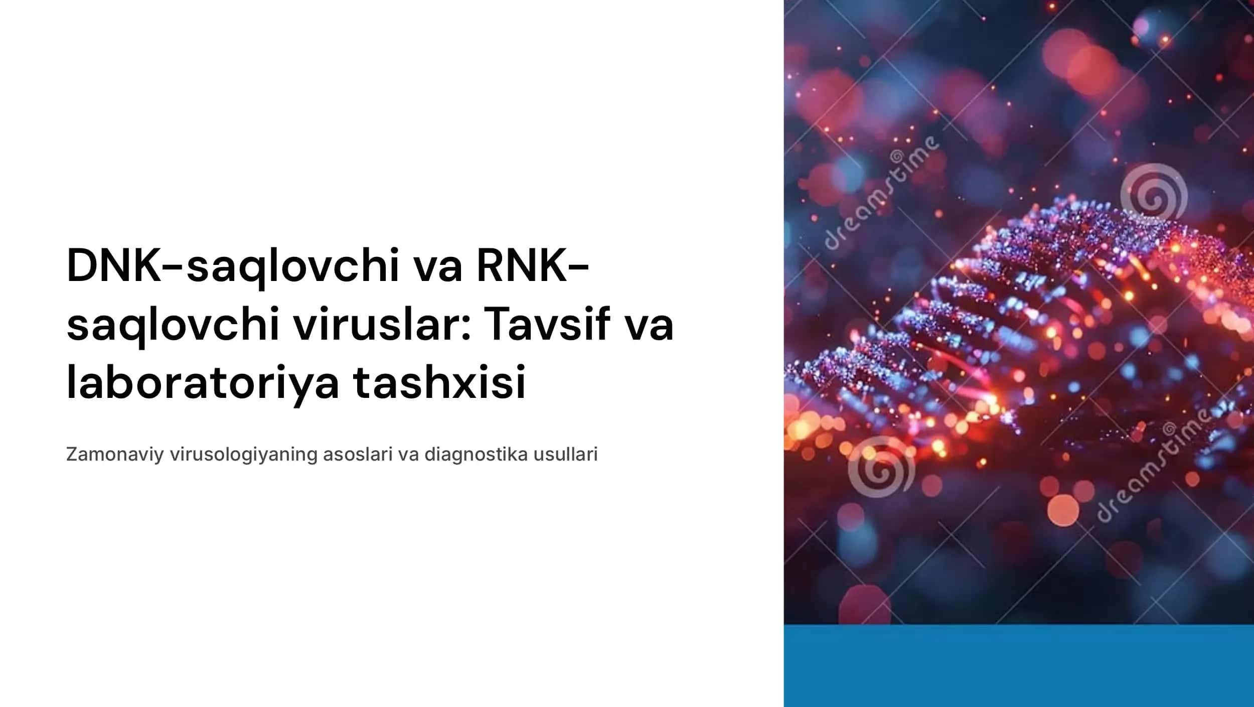 DNK-saqlovchi viruslar (Gerpes, poks, adenoviruslar) va RNK saqlovchi viruslar (Orto- va paramiksoviruslar), ularga tavsif va laboratoriya tashxisi