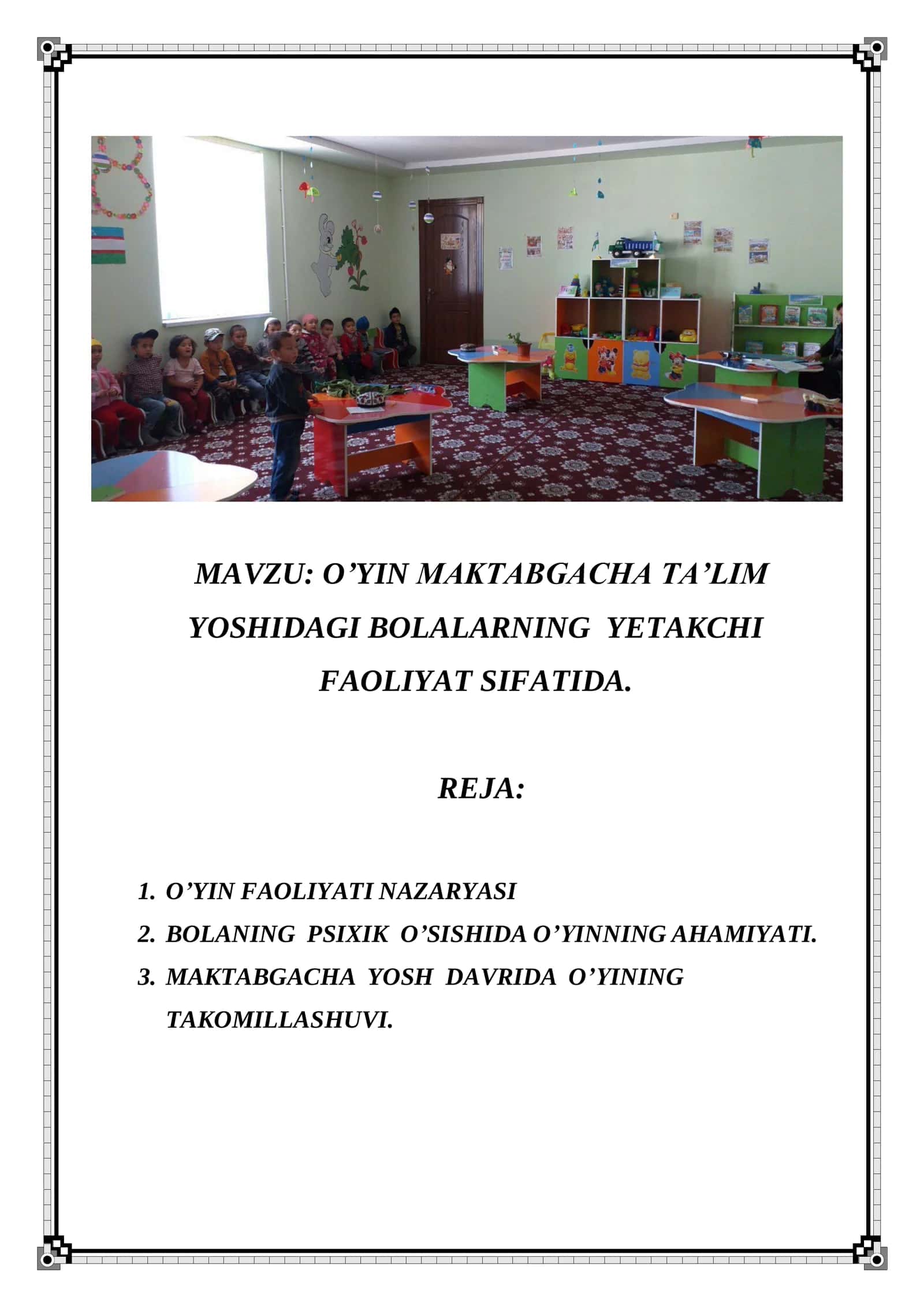O’YIN MAKTABGACHA TA’LIM