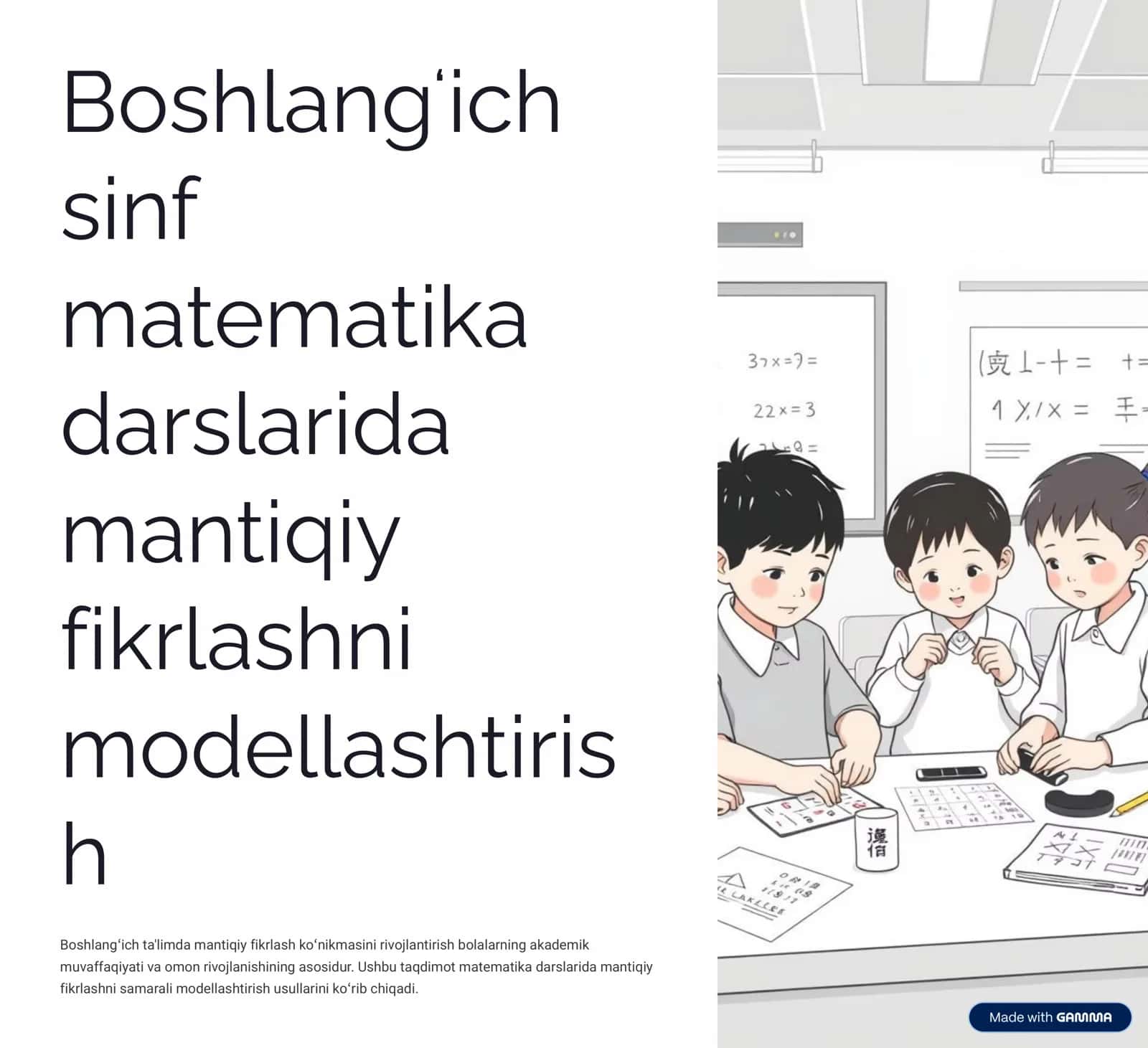 Boshlang»ich ta'limda mantiqiy fikrlash ko»nikmasini rivojlantirish bolalarning akademik muvaffaqiyati va omon rivojlanishining asosidur
