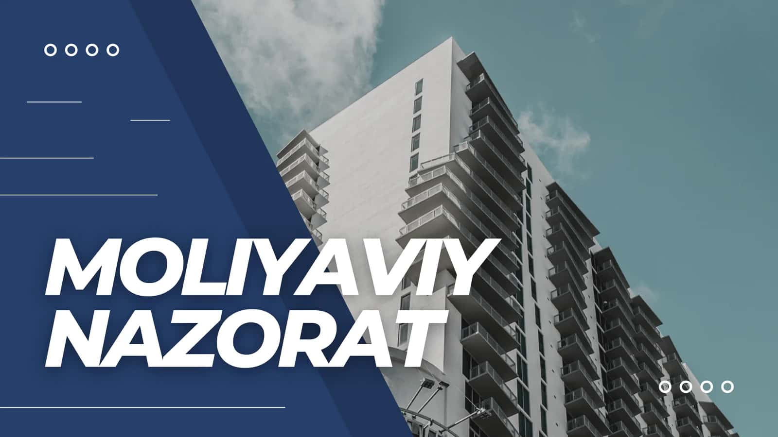 MOLIYAVIY NAZORAT