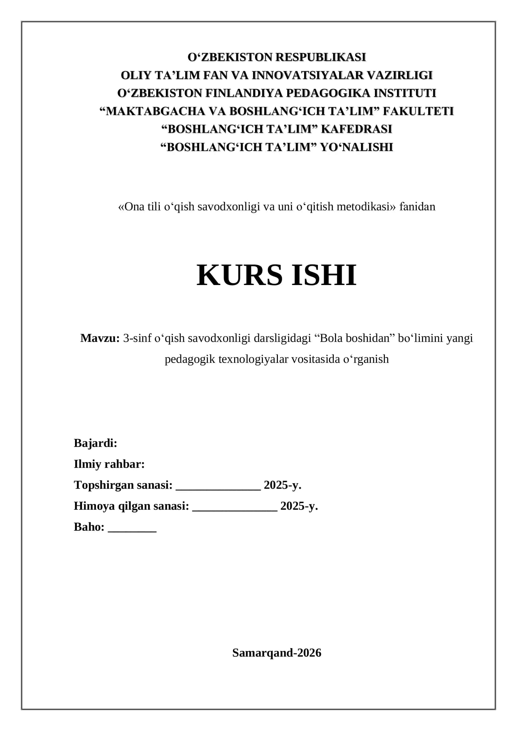 3-sinf o‘qish savodxonligi darsligidagi "Bola boshidan" bo‘limini yangi pedagogik texnologiyalar vositasida o‘rganish