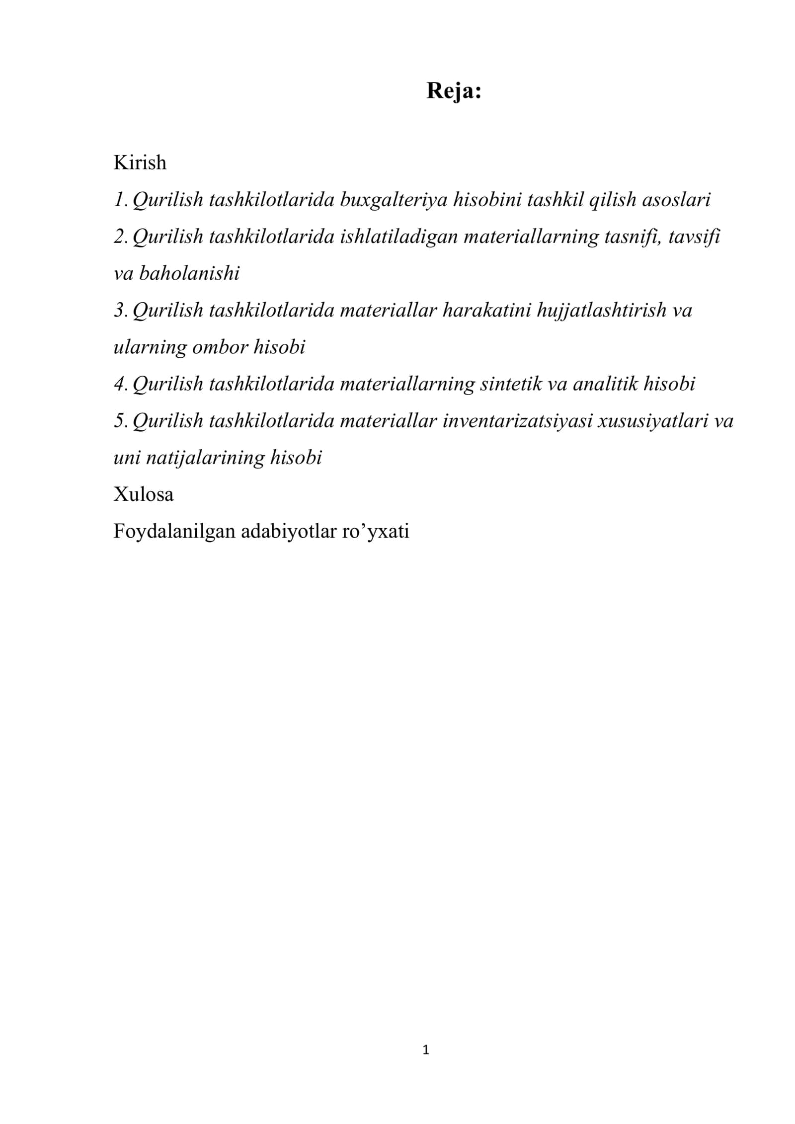 Qurilish tashkilotlarida buxgalteriya hisobini tashkil qilish asoslari