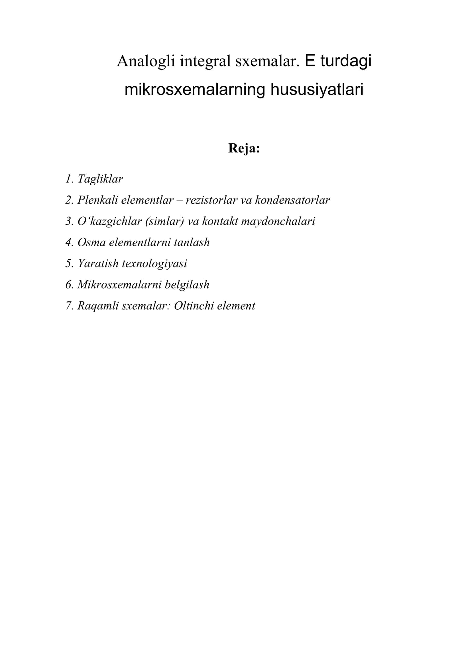Analogli integral sxemalar. Eturdagi mikrosxemalarning hususiyatlari