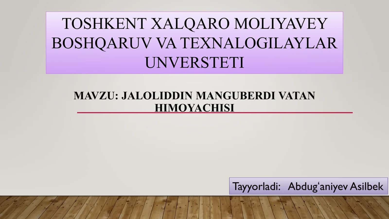 JALOLIDDIN MANGUBERDI VATAN HIMOYACHISI