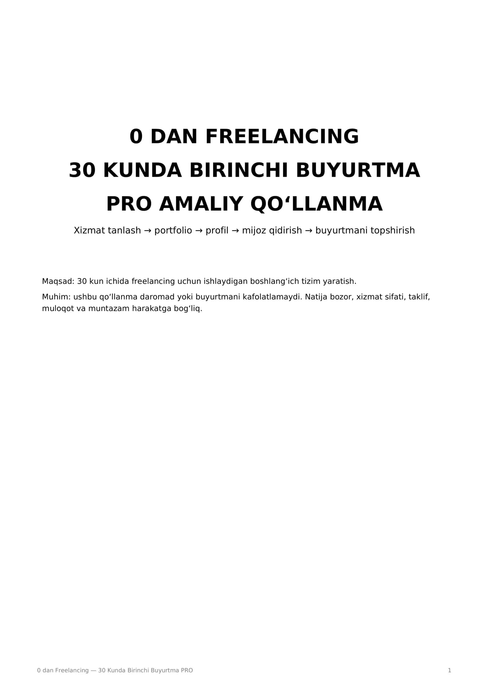 0 dan Freelancing — 30 Kunda Birinchi Buyurtma PRO
