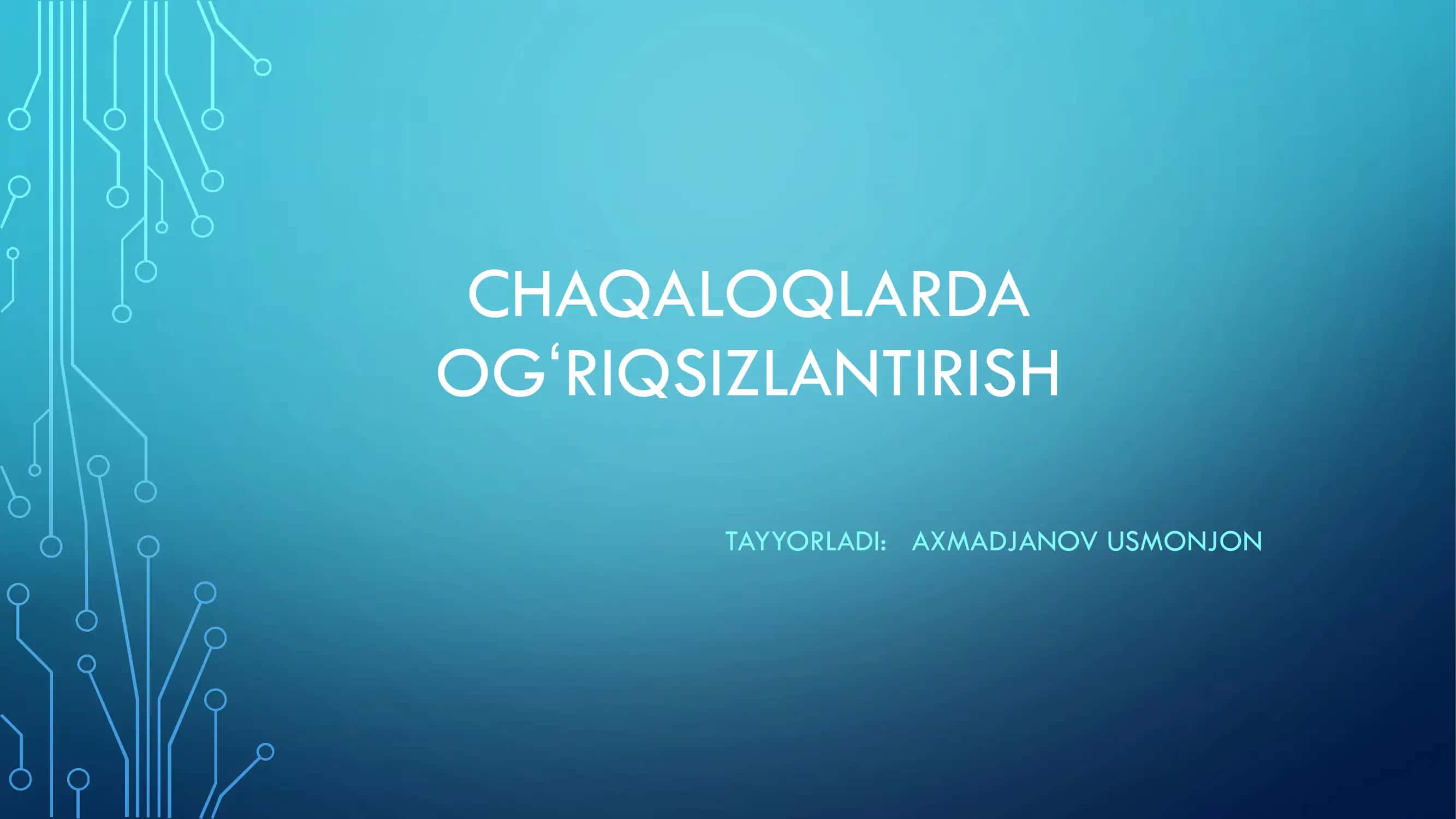 CHAQALOQLARDA OGʻRIQSIZLANTIRISH TAYYORLADI