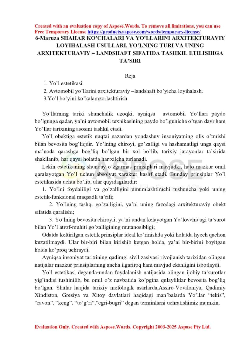 6-Maruza: Shahar ko‘chalari va yo‘llarini arxitekturaviy loyihalash usullari, yo‘lning turi va uning arxitekturaviy-landshaft sifatida tashkil etilishiga ta’siri