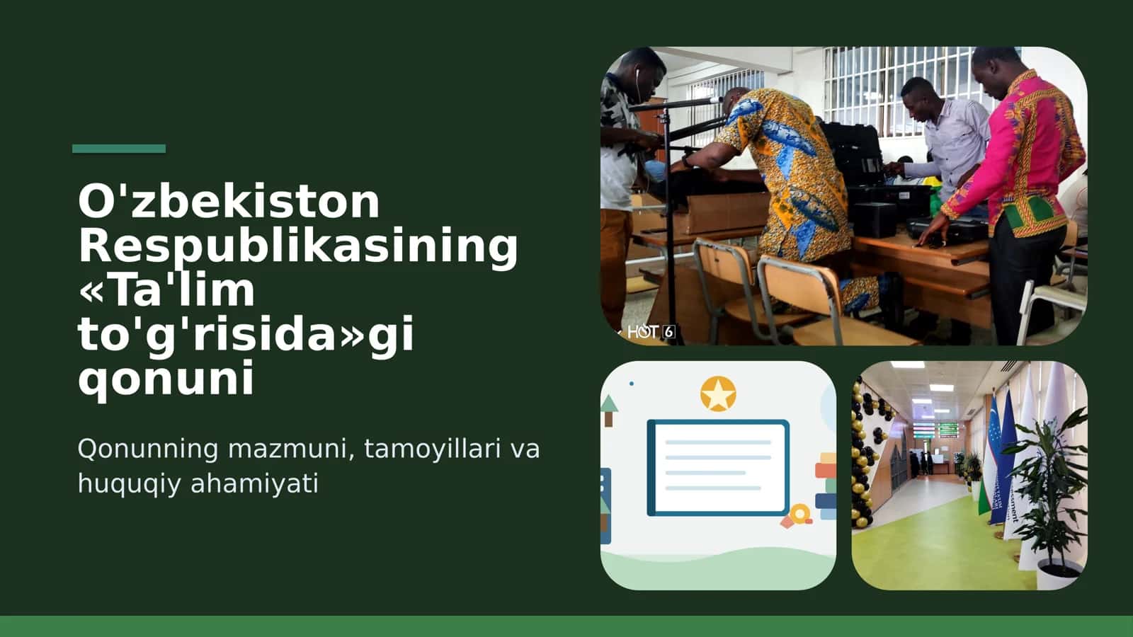 O'zbekiston Respublikasining «Ta'lim to'g'risida»gi qonuni