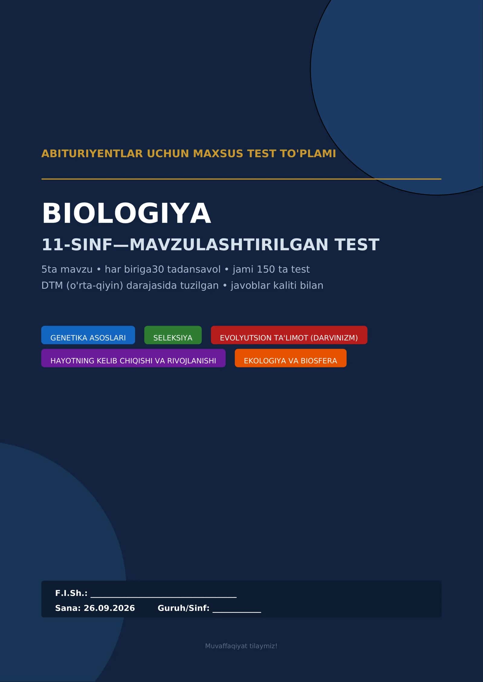 BIOLOGIYA 11-SINF GENETIKA ASOSLARI TEST TO'PLAMI