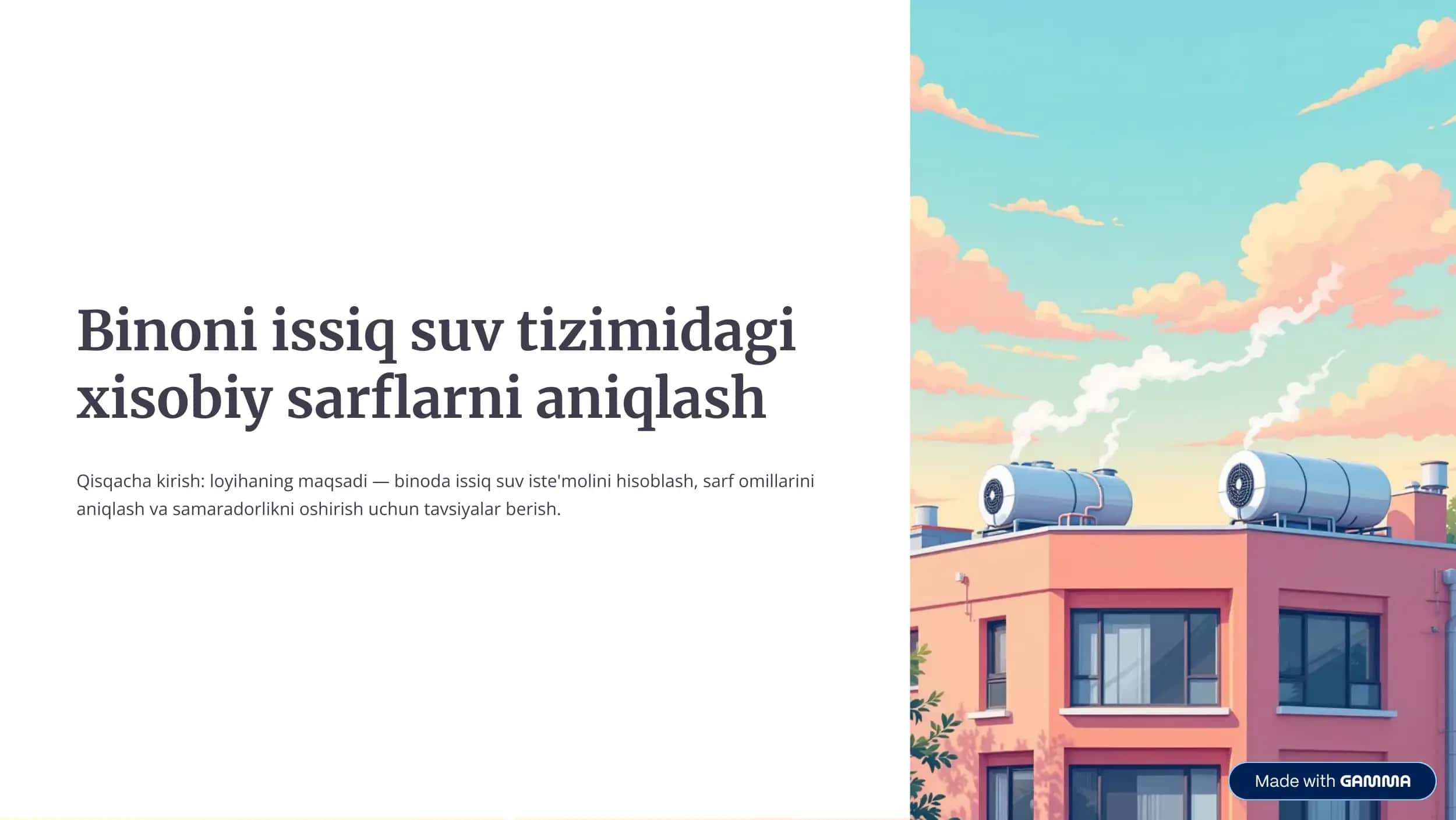 binoning issiq suv tizimidagi xisobiy sarflarini aniqlash