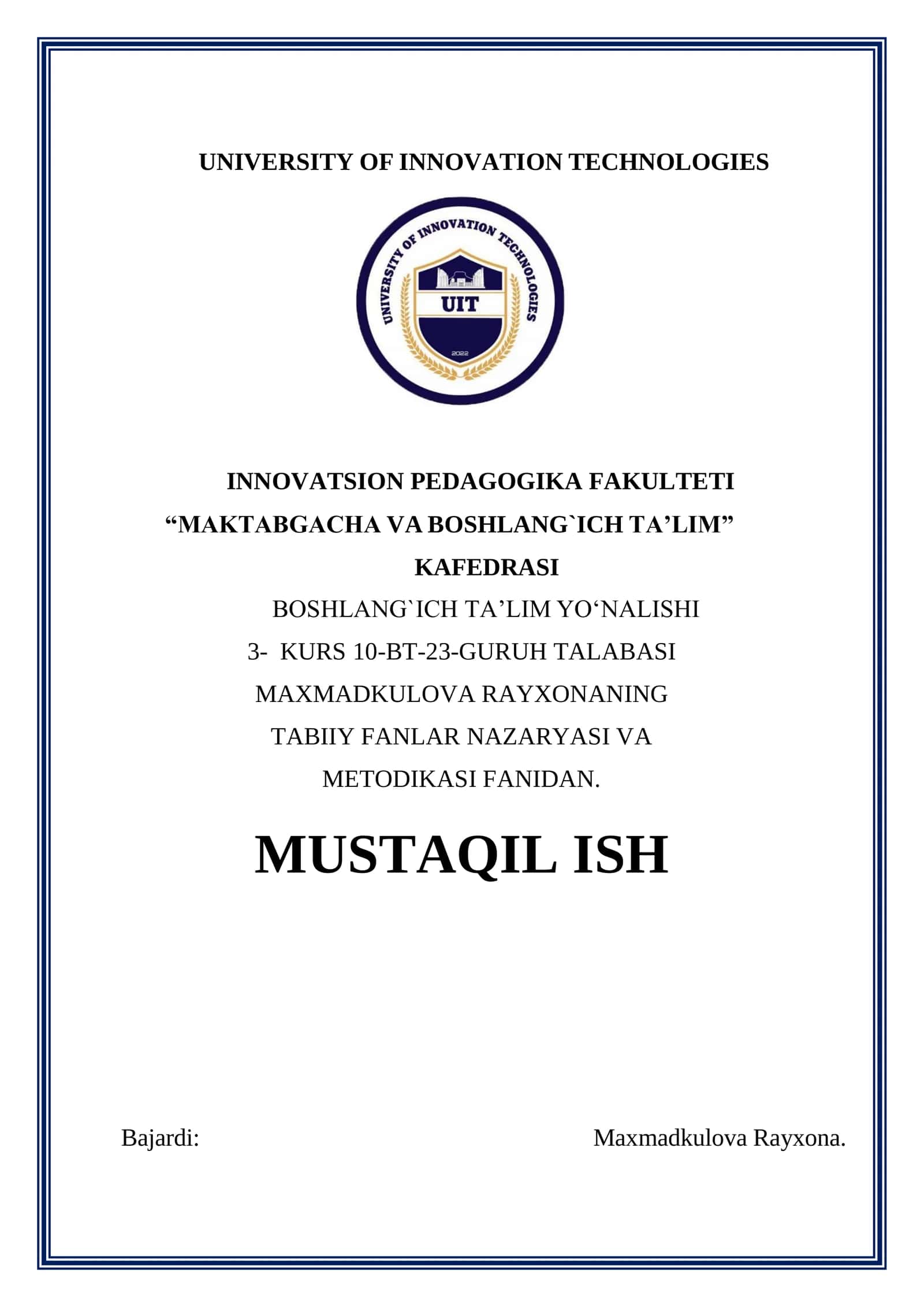 TABIIY FANLAR NAZARYASI VA 
METODIKASI fanidan Mustaqil ish