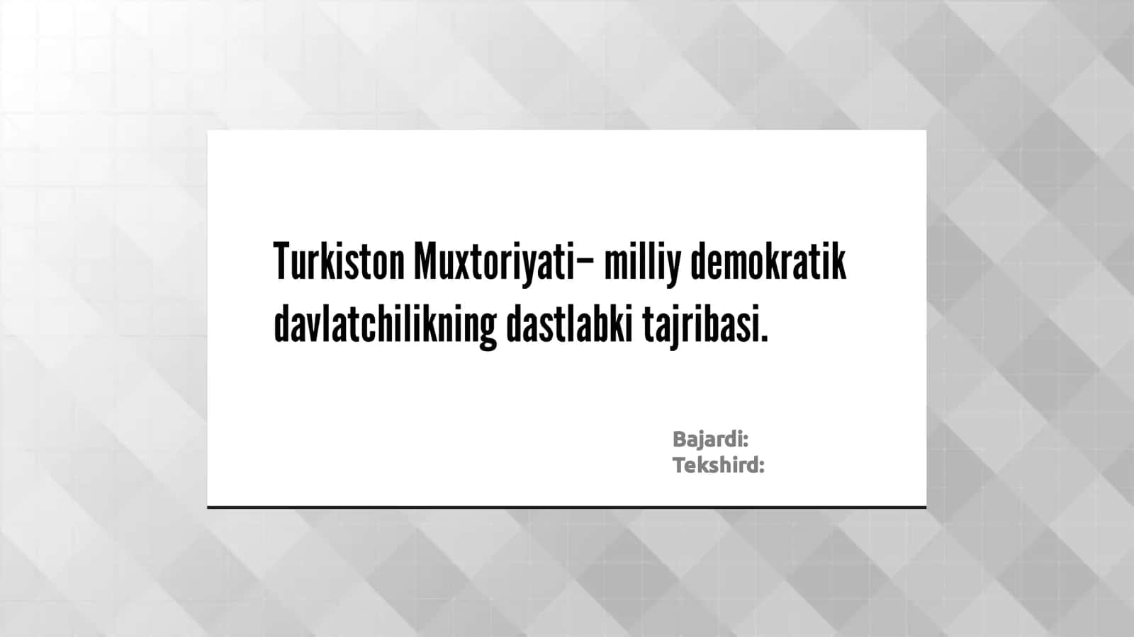 Turkiston Muxtoriyati– milliy demokratik davlatchilikning dastlabki tajribasi